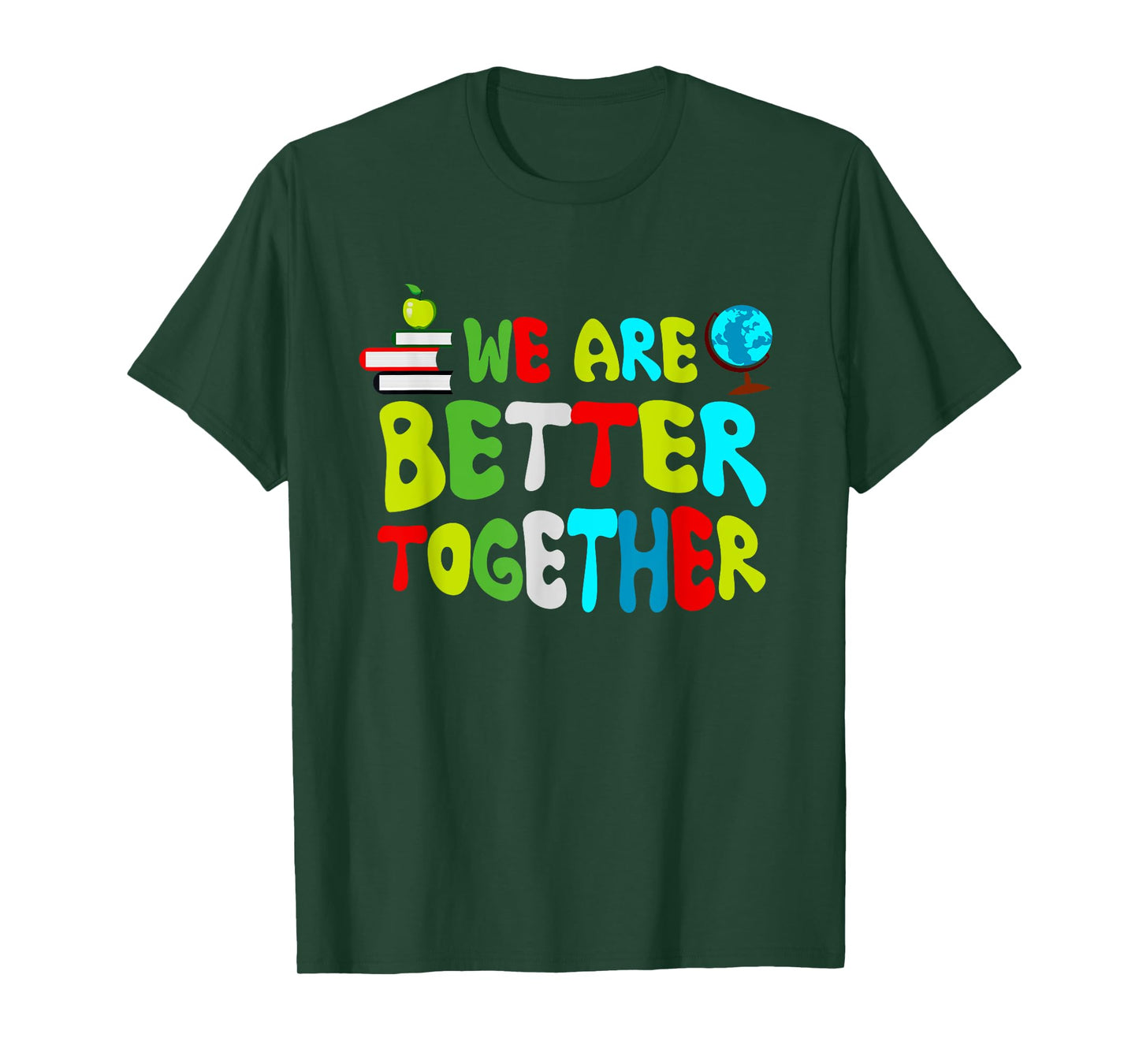 Back To School Teacher Retro Groovy We're Better & Together T-Shirt