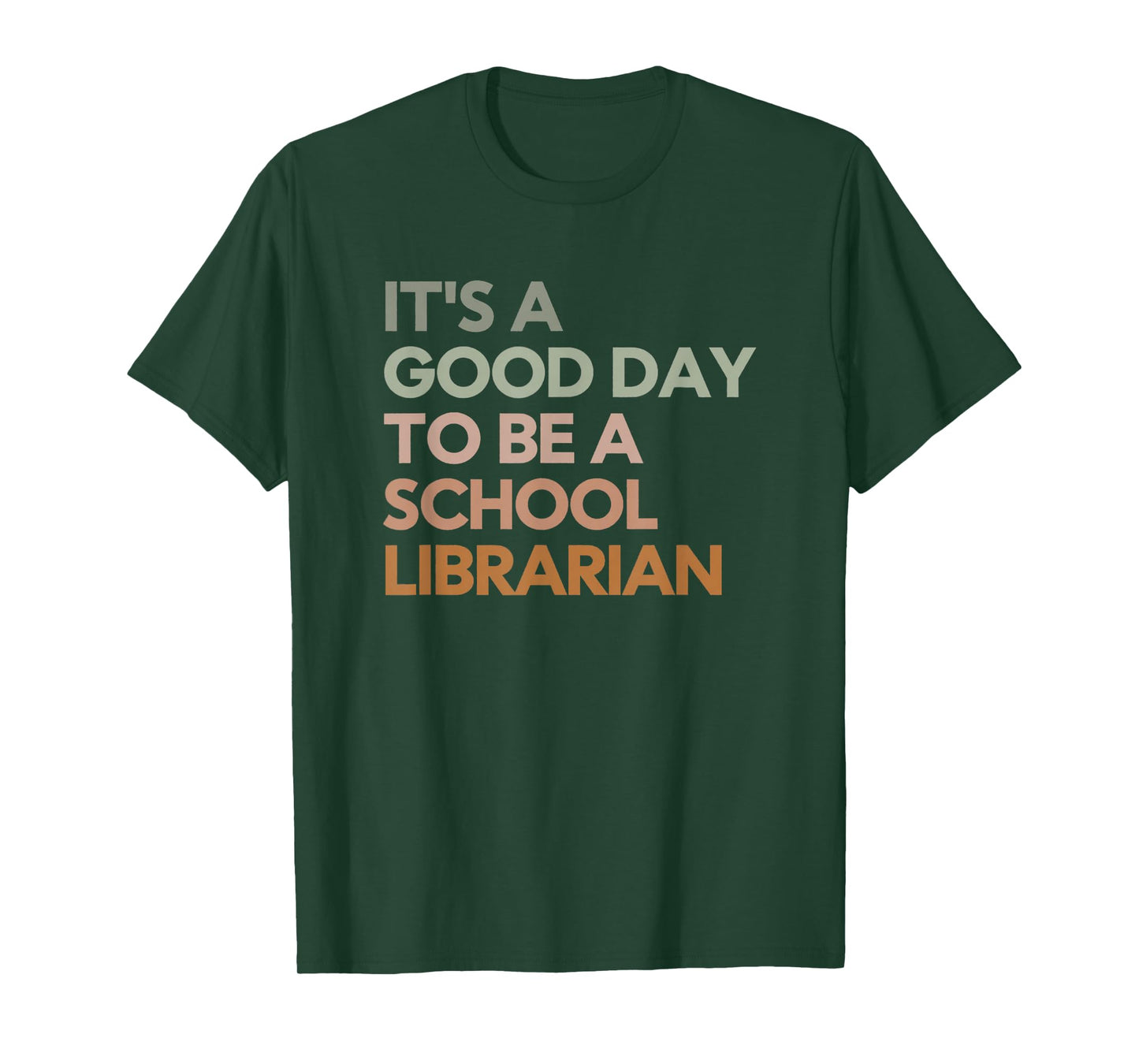 Back To School It's Good Day to be a School Librarian T-Shirt