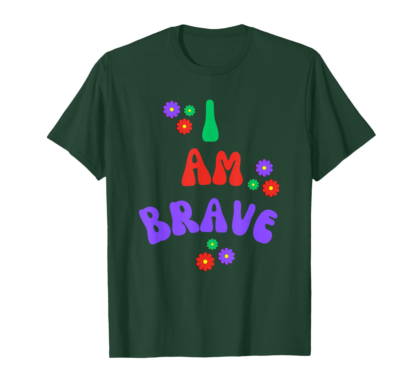 BRAVE I AM BRAVE GIFT T-Shirt