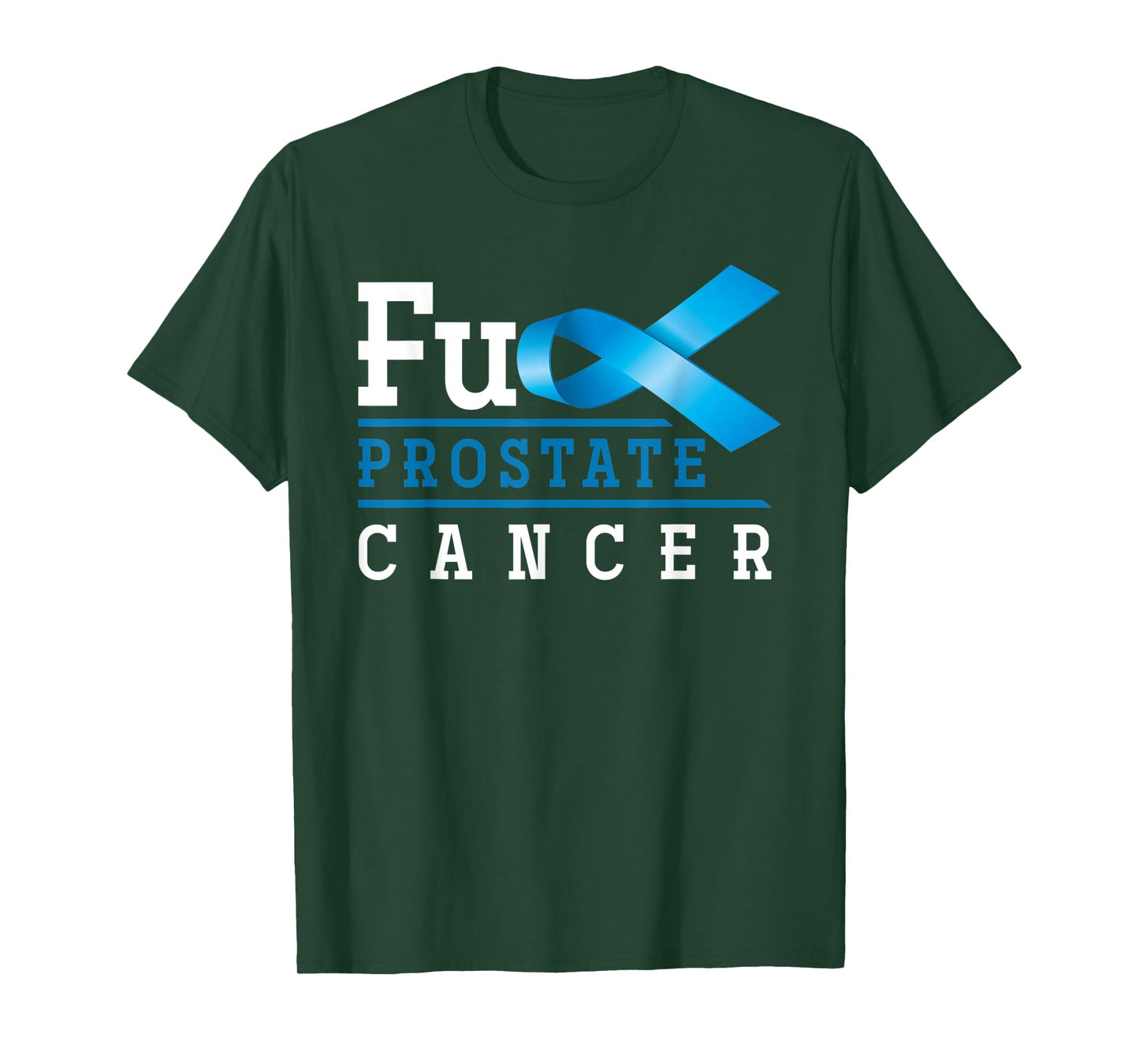 Fuck Prostate Cancer T-Shirt
