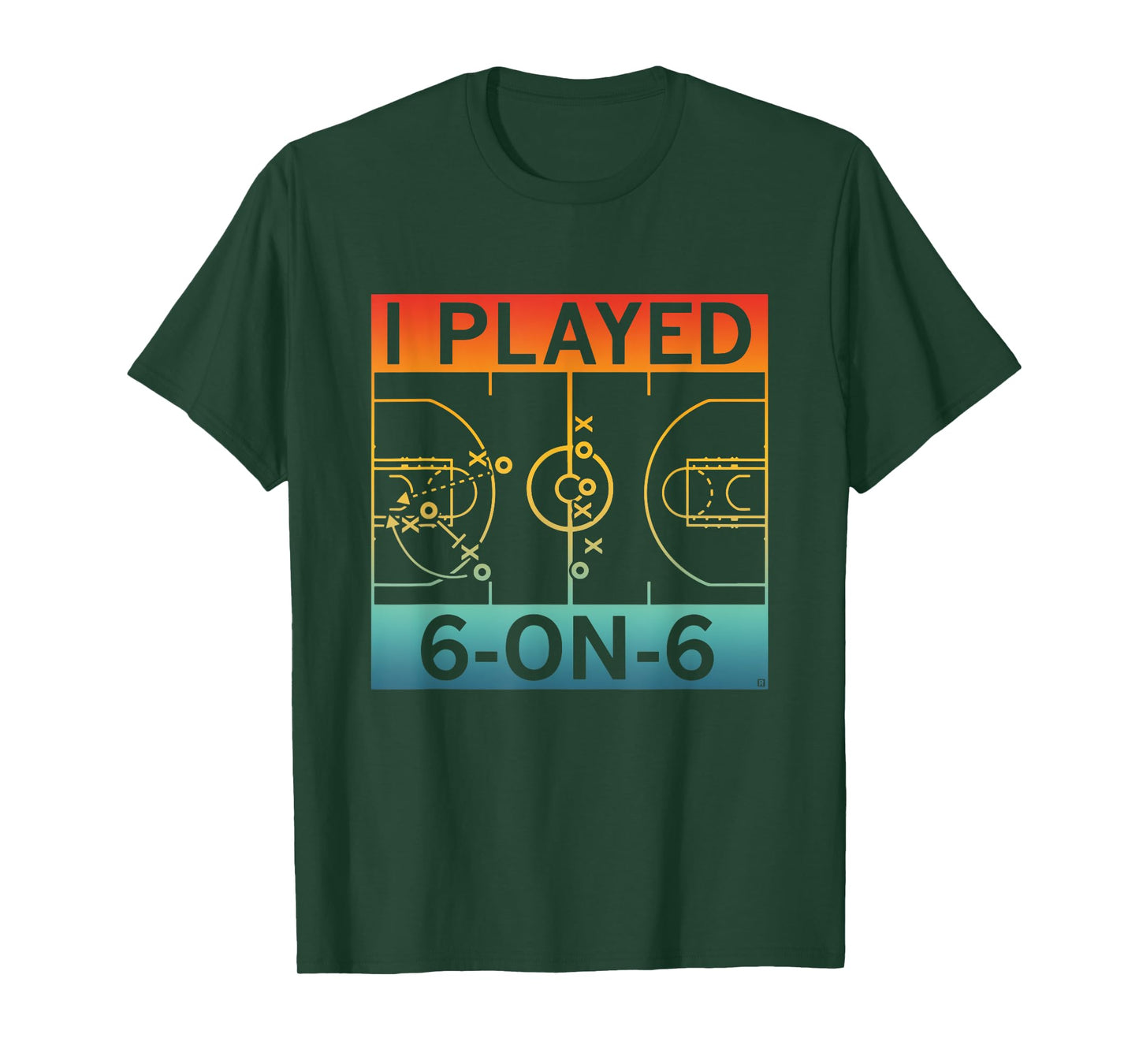 Funny I Played 6 On 6 Basketball Retro Apparel T-Shirt