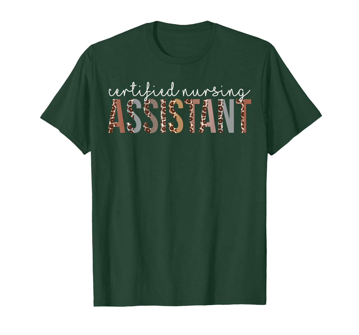 Leopard CNA Certified Nursing Assistant healthcare workers T-Shirt