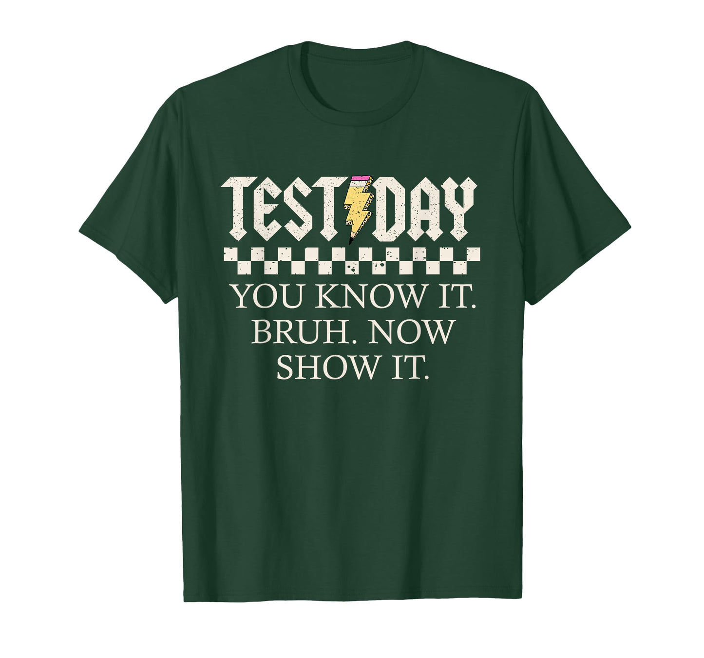 Staar State Testing Day Motivation You Know It Now Show It T-Shirt