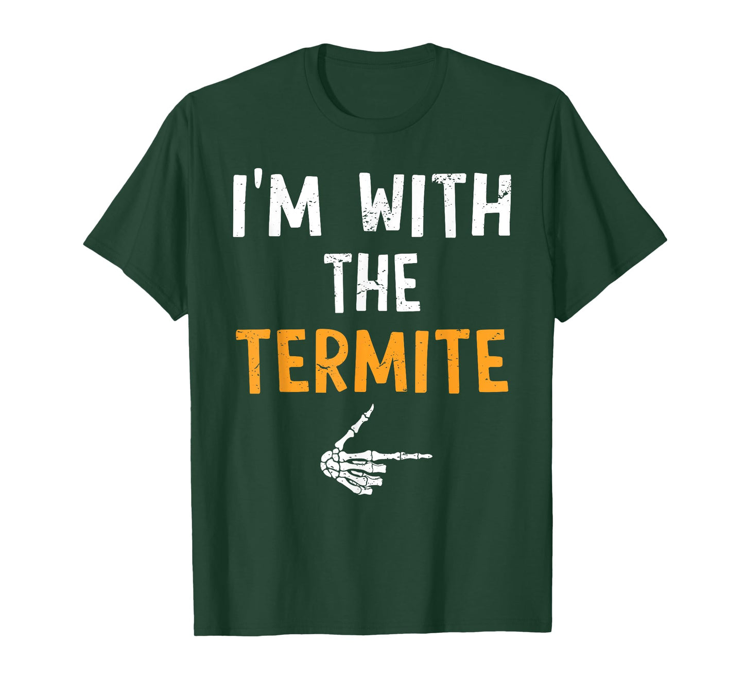 I'm with The Termite Costume Halloween Matching Couple T-Shirt