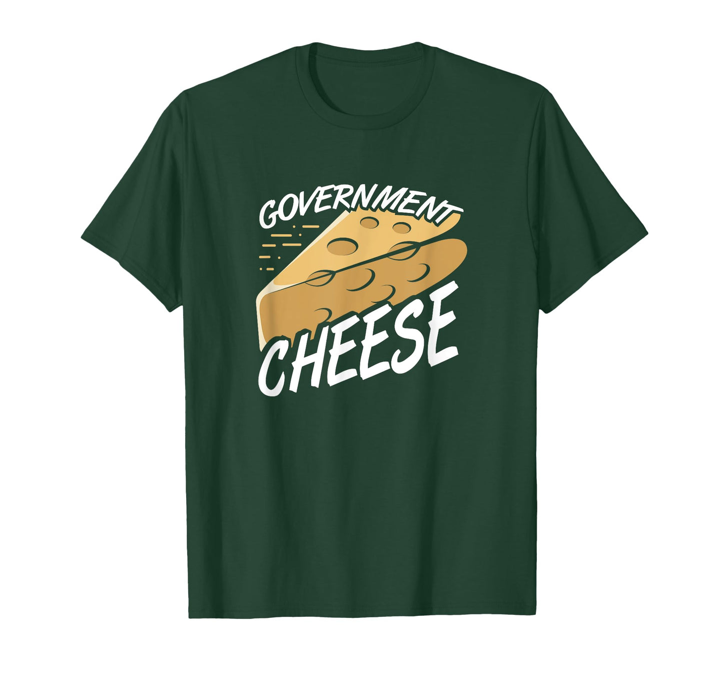 Government Cheese T-Shirt