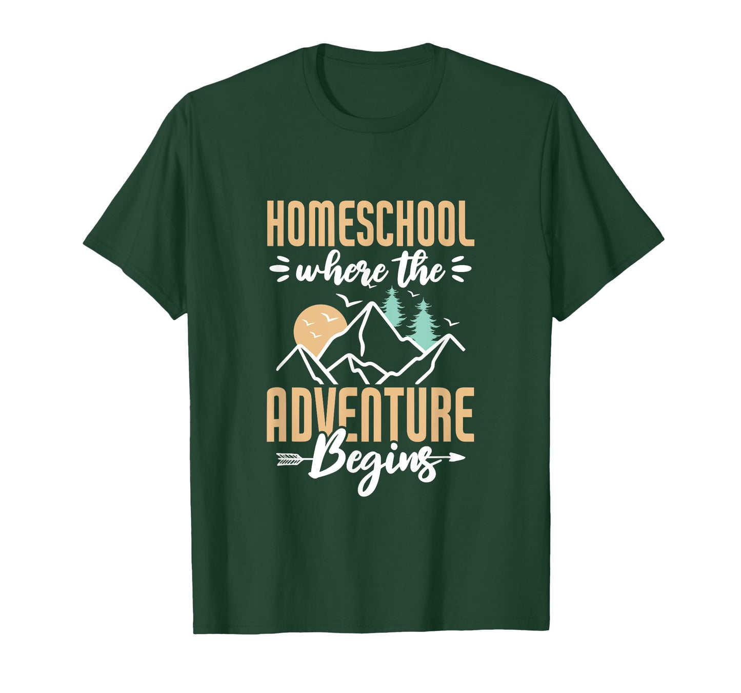 Homeschool Where the adventure begins Homeschooling Nature T-Shirt