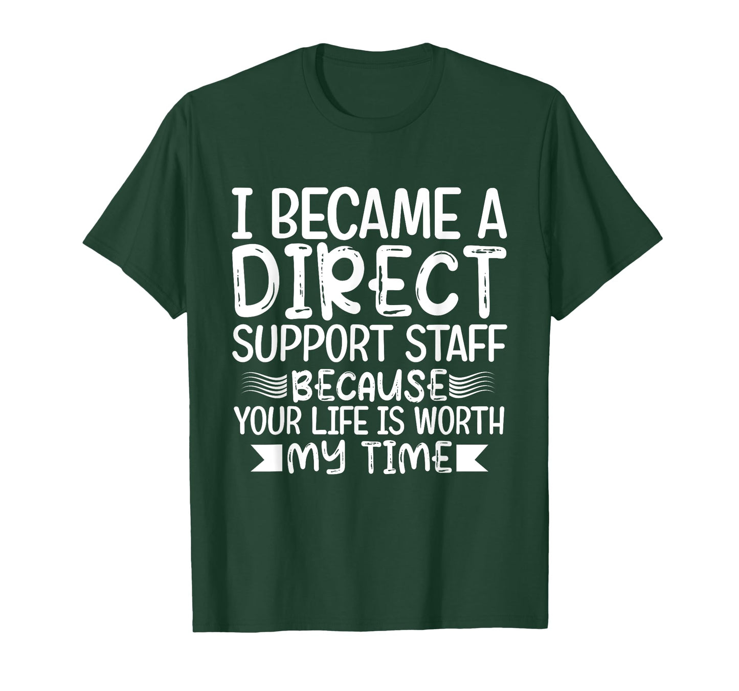 I Became-Direct Support Staff funny DSP Nurse mom gifts T-Shirt