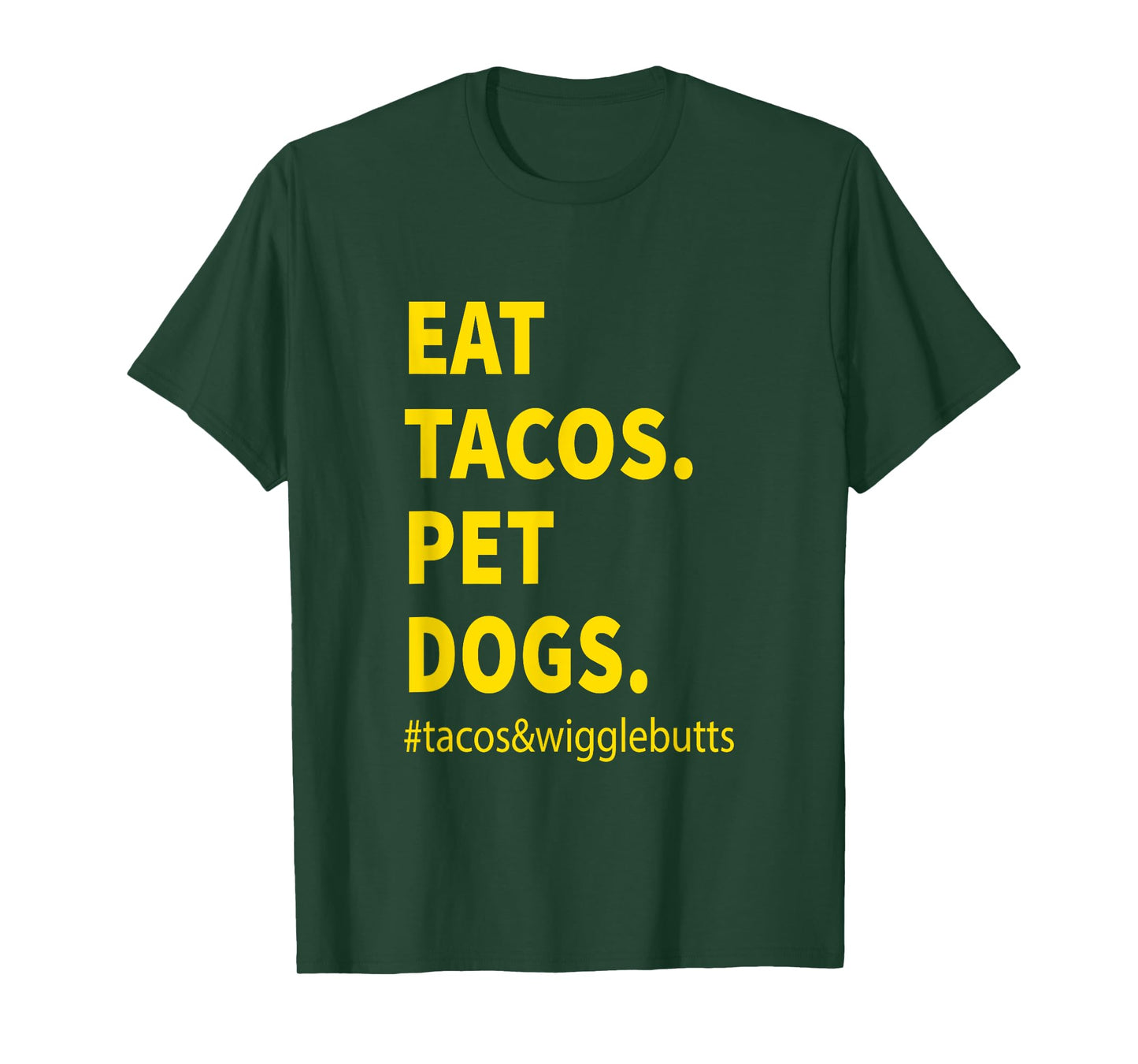 Funny Eat Tacos Pet Dogs tacos wigglebutts Vintage T-Shirt