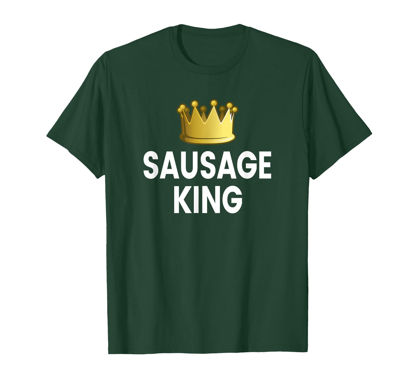 Sausage King T-Shirt