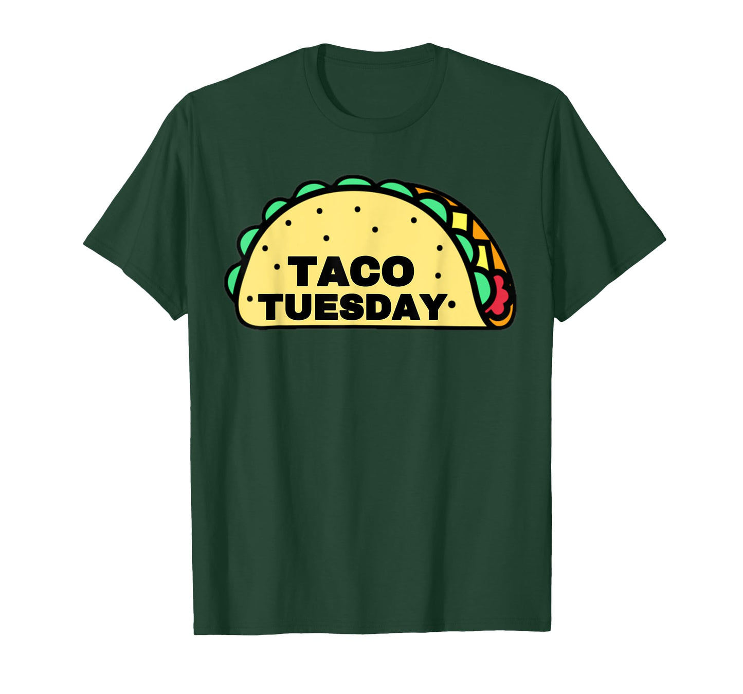 Taco Tuesday Apparel | Funny Taco Tuesday Gear For Tuesday! T-Shirt