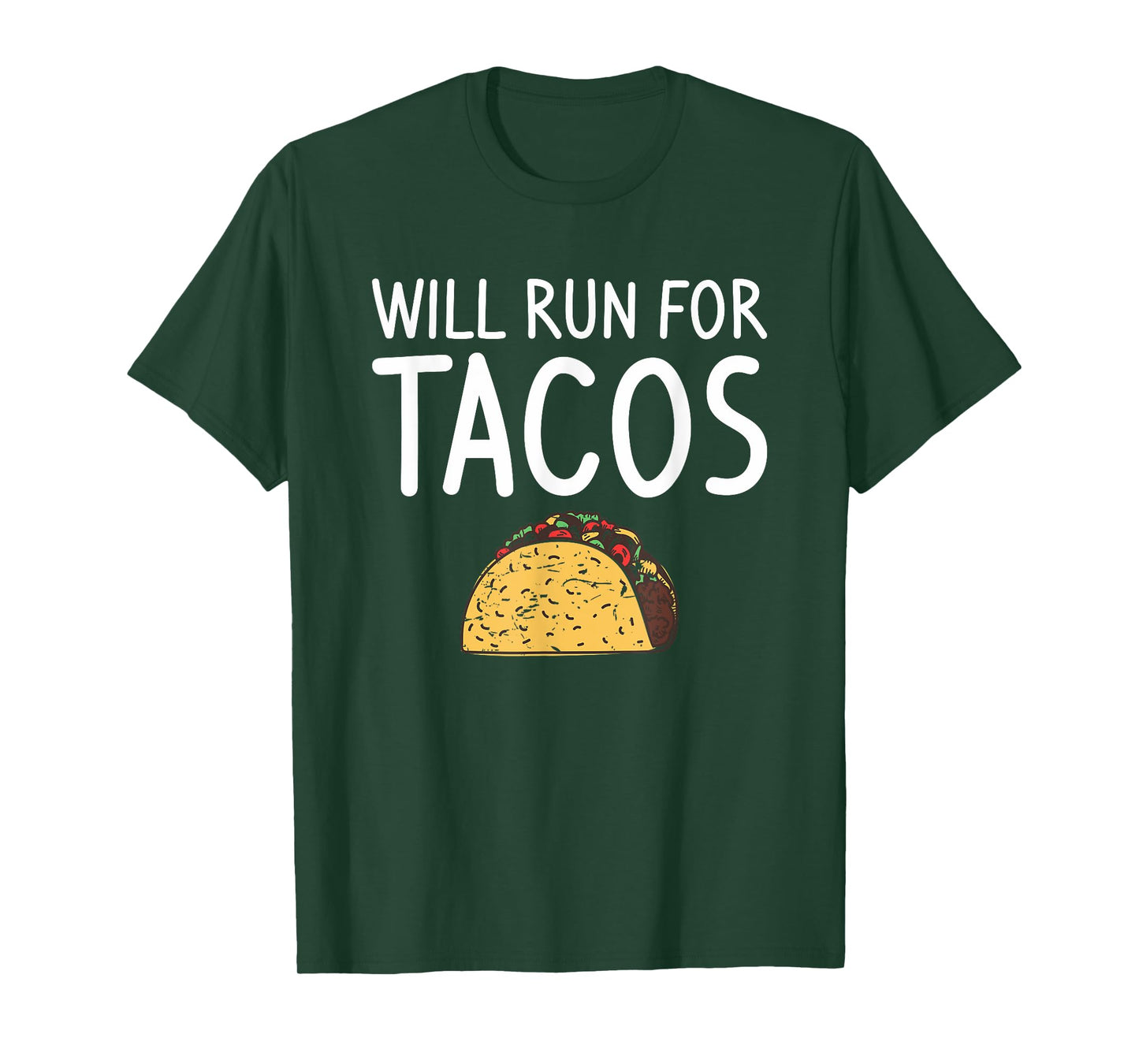 Will Run For Tacos Marathoner Running Runner Marathon T-Shirt