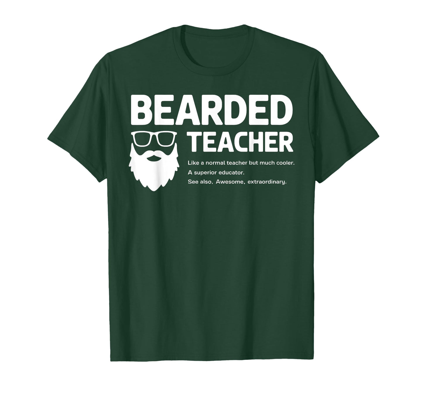 Bearded Teacher Like A Normal Teacher But Cooler Funny Gift T-Shirt