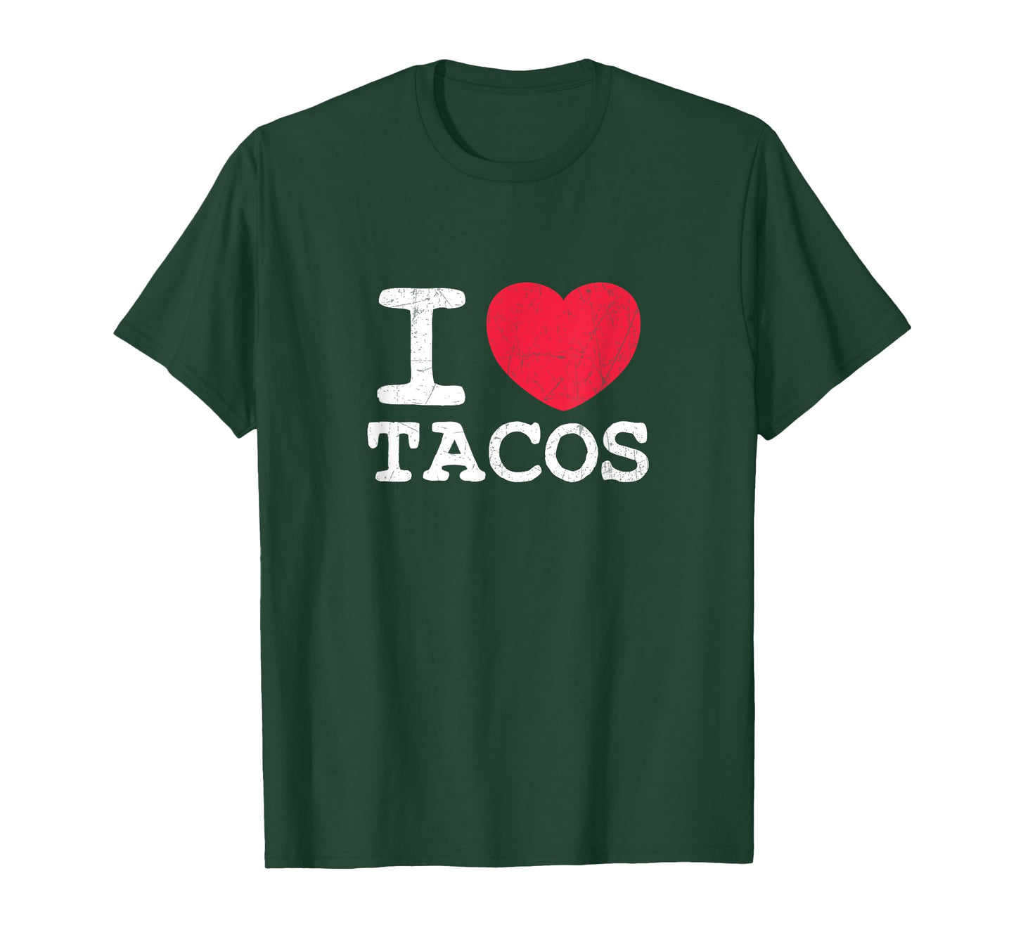 I Love Tacos T-Shirt