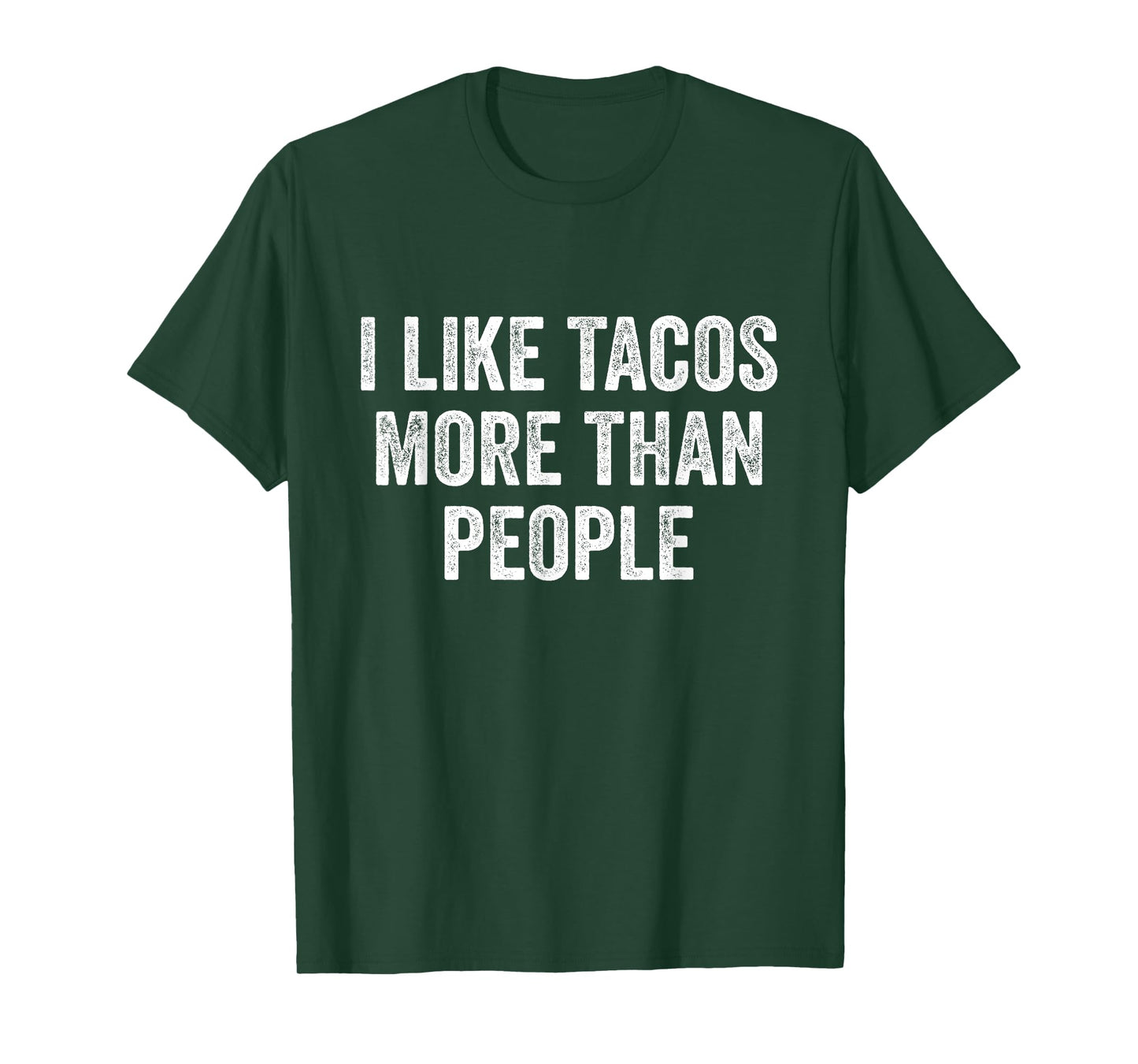 I Like Tacos More Than People Taco T-Shirt