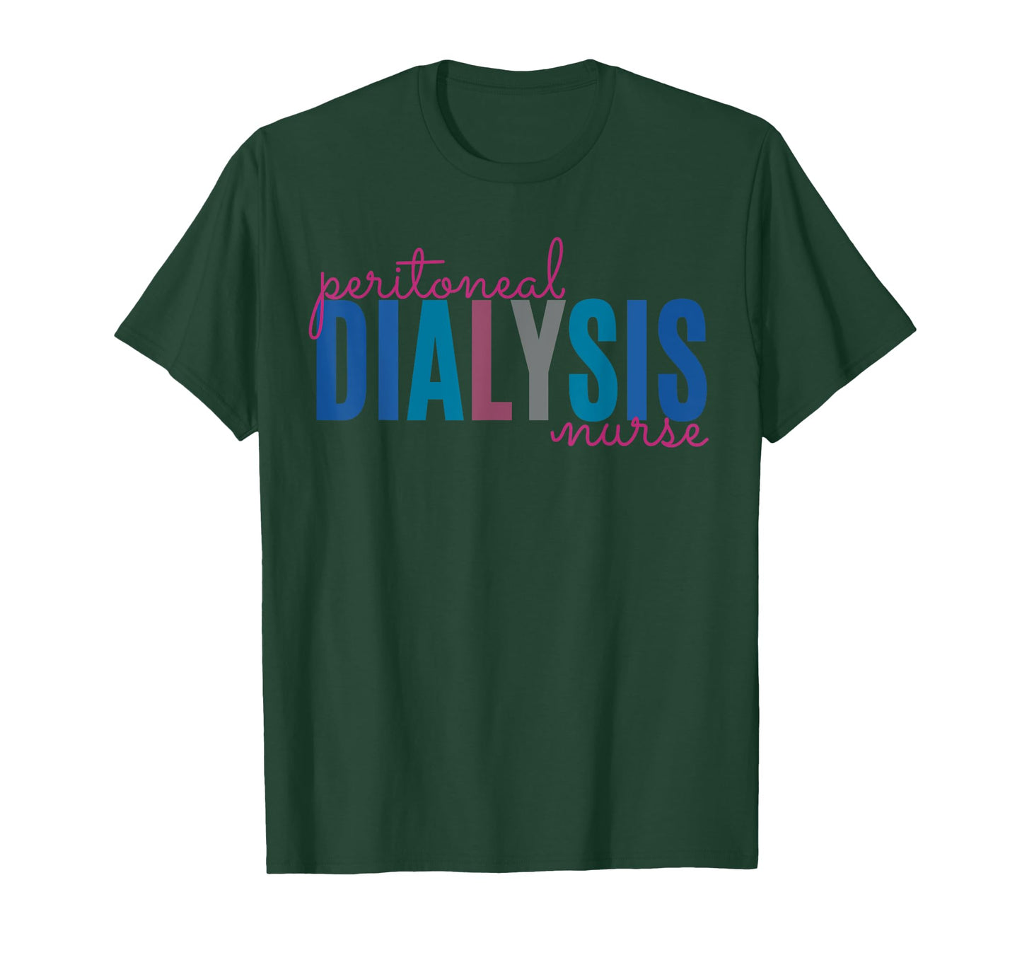 Peritoneal Dialysis Nurse Kidney Disease Funny Nursing T-Shirt