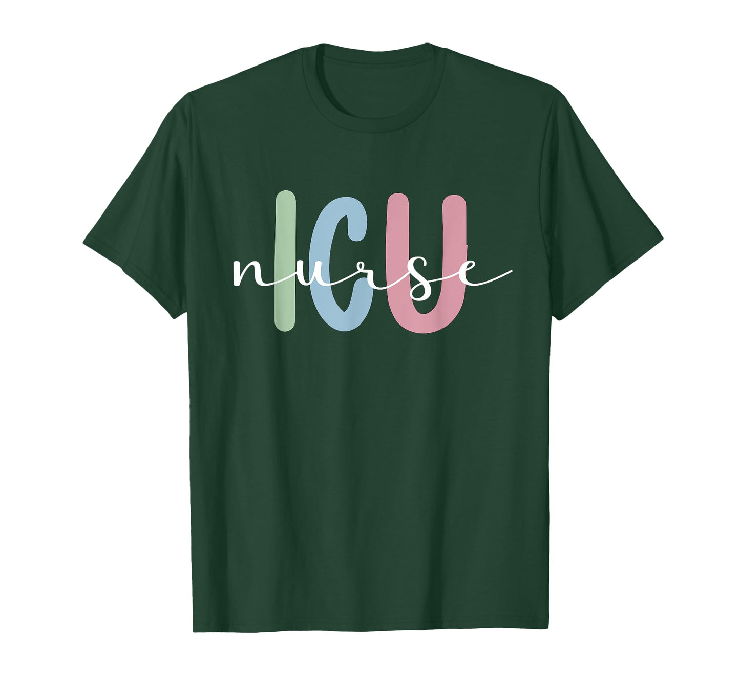 Best ICU Nurse Appreciation Intensive Care Unit Nurse T-Shirt
