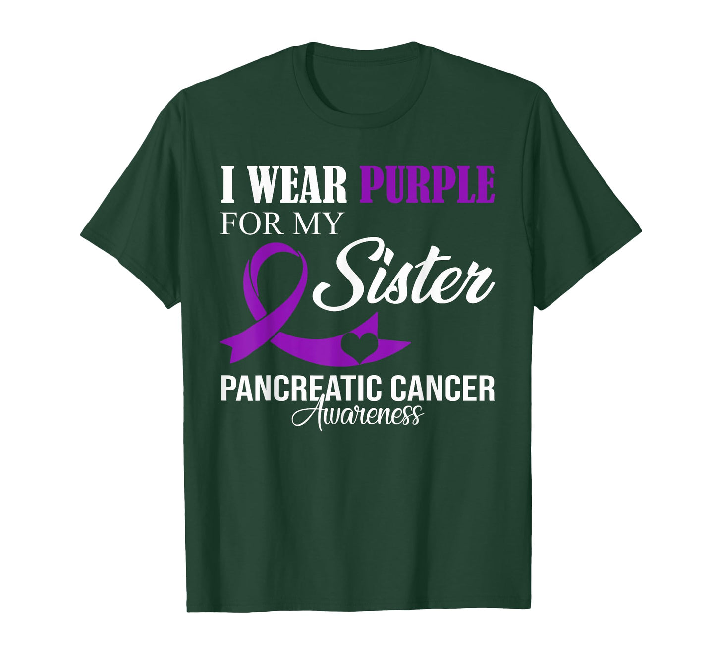 Pancreatic Cancer I Wear Purple For My Sister Family Support T-Shirt