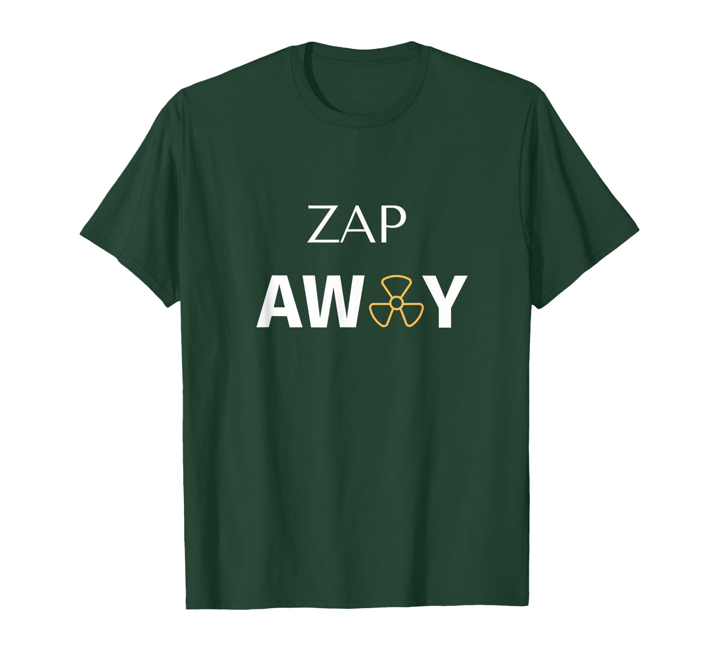 Radiation Treatment For Cancer Patients "Zap away" T-Shirt