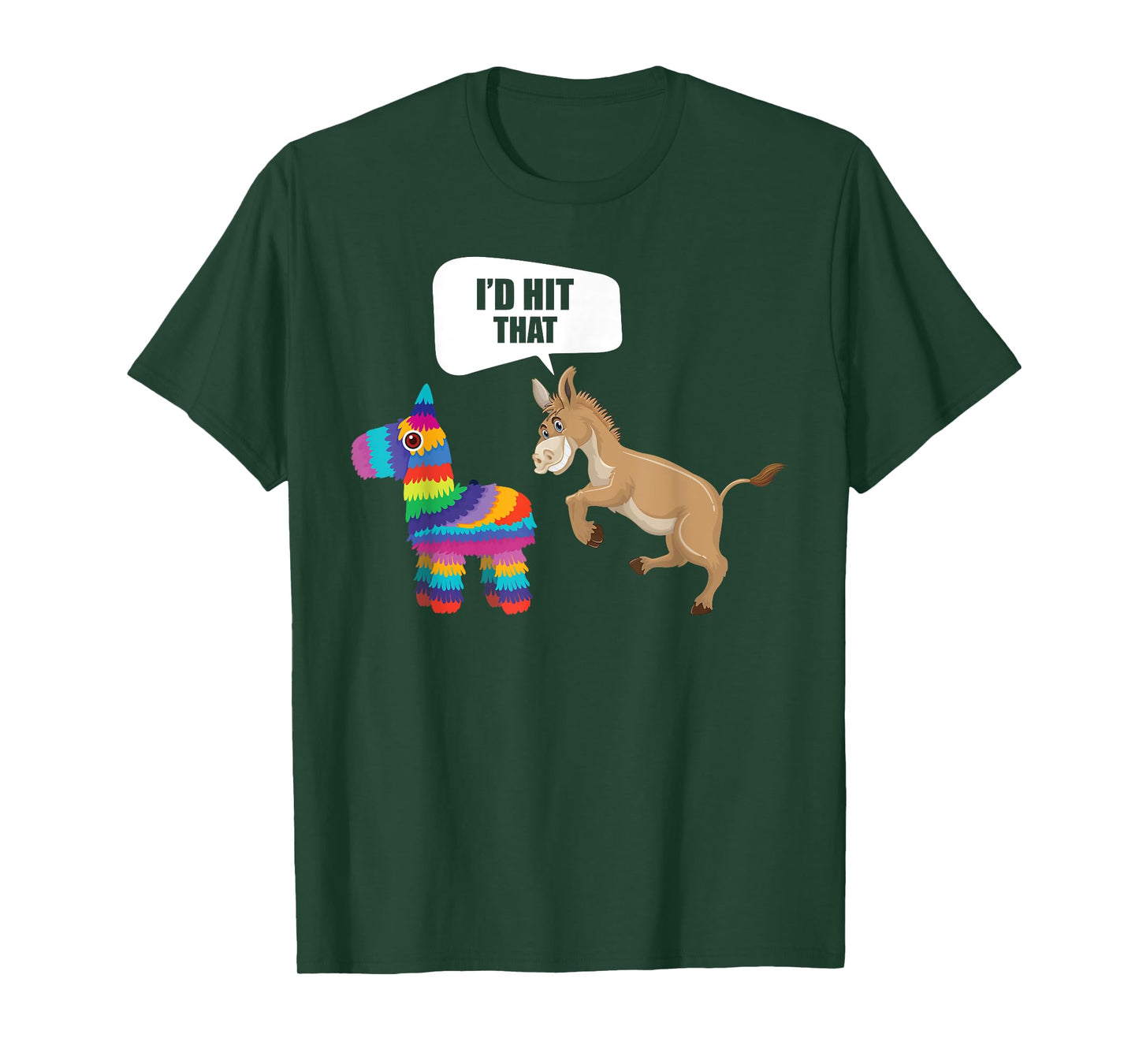 Donkey Id Hit That Pinata Mexican Funny Cinco de Mayo T-Shirt