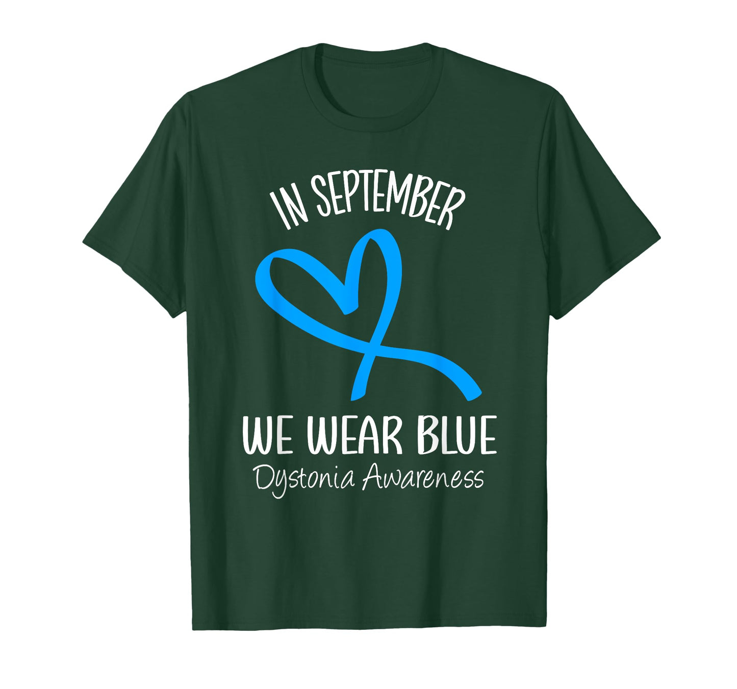 Heart In September We Wear Blue Dystonia Awareness Ribbon T-Shirt