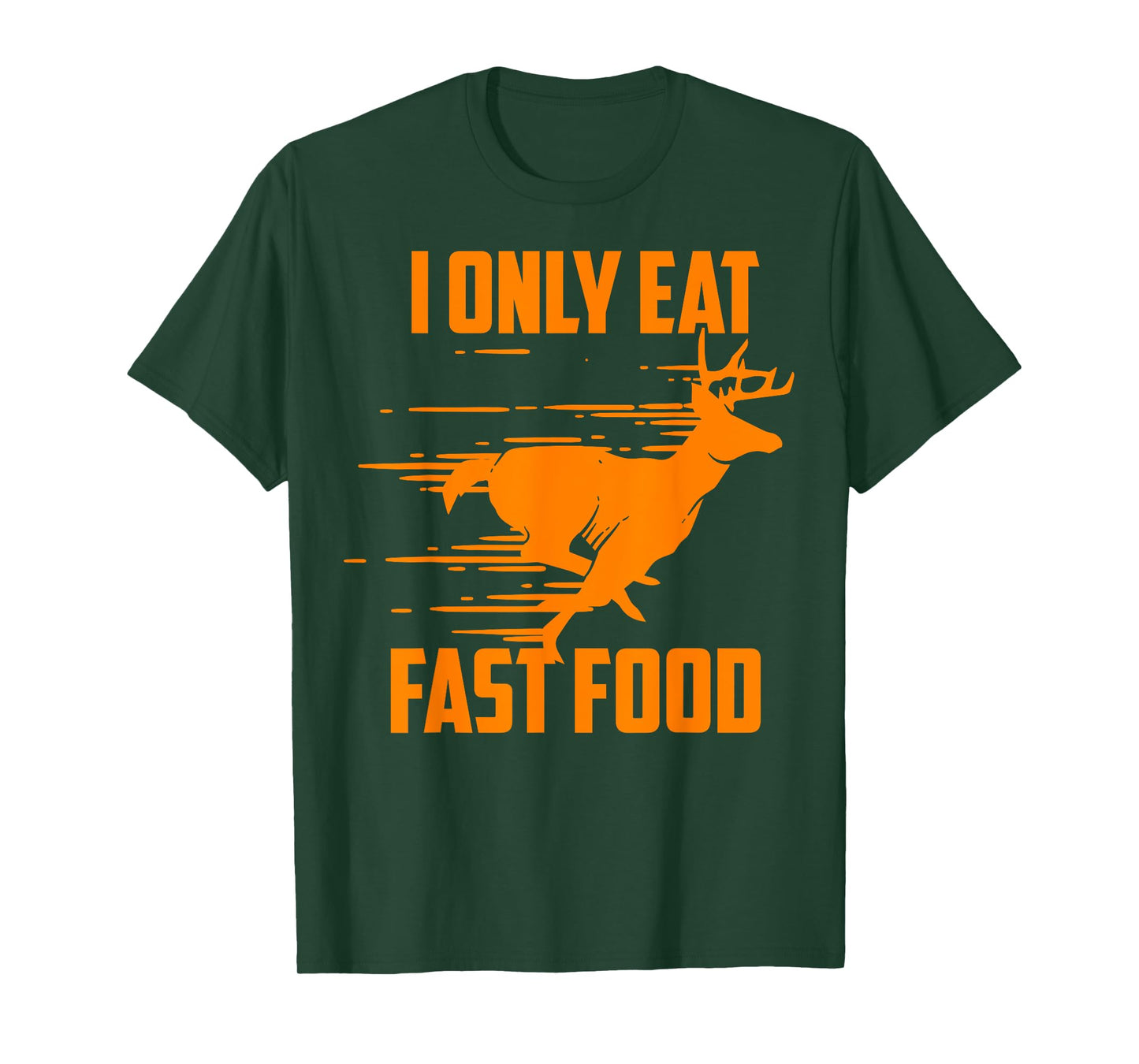 I Only Eat Fast Food - Cute I Love Comfort Food Shirt Gift T-Shirt