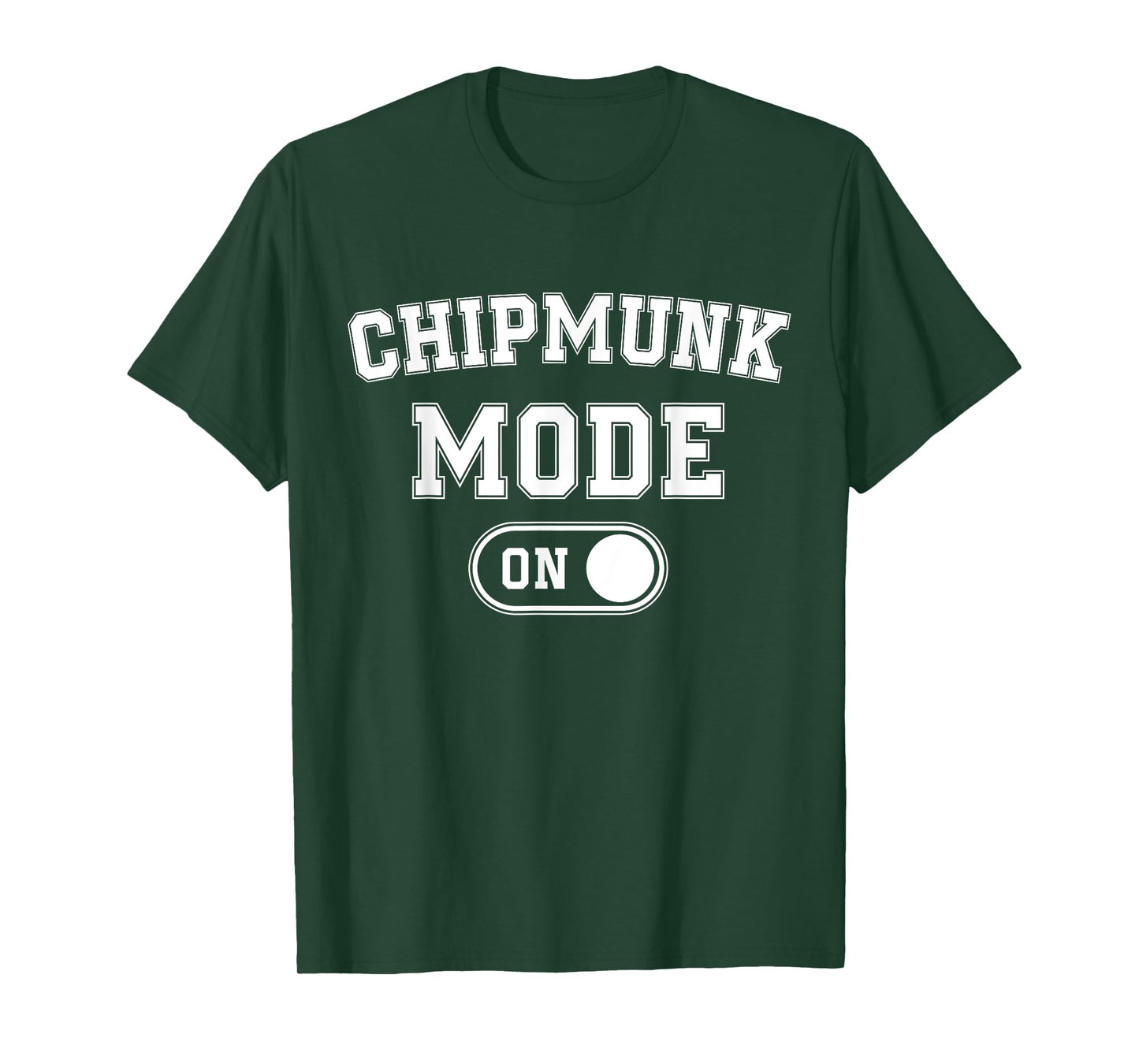 Chipmunk Mode On Costume Funny Cheek Stuffer Gift Animal T-Shirt