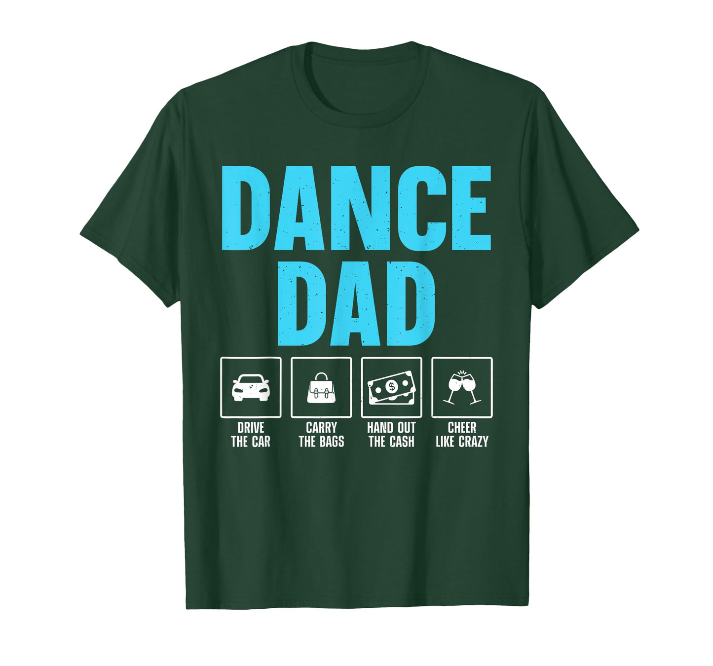 Best Dance Dad Design For Men Father Dance Teacher Dance Dad T-Shirt