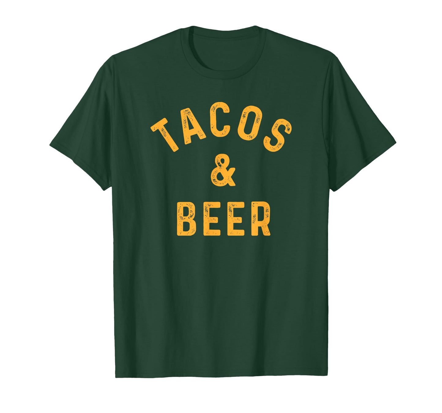 Tacos & Beer Funny Beer Drinker Taco Lover Saying Slogan T-Shirt