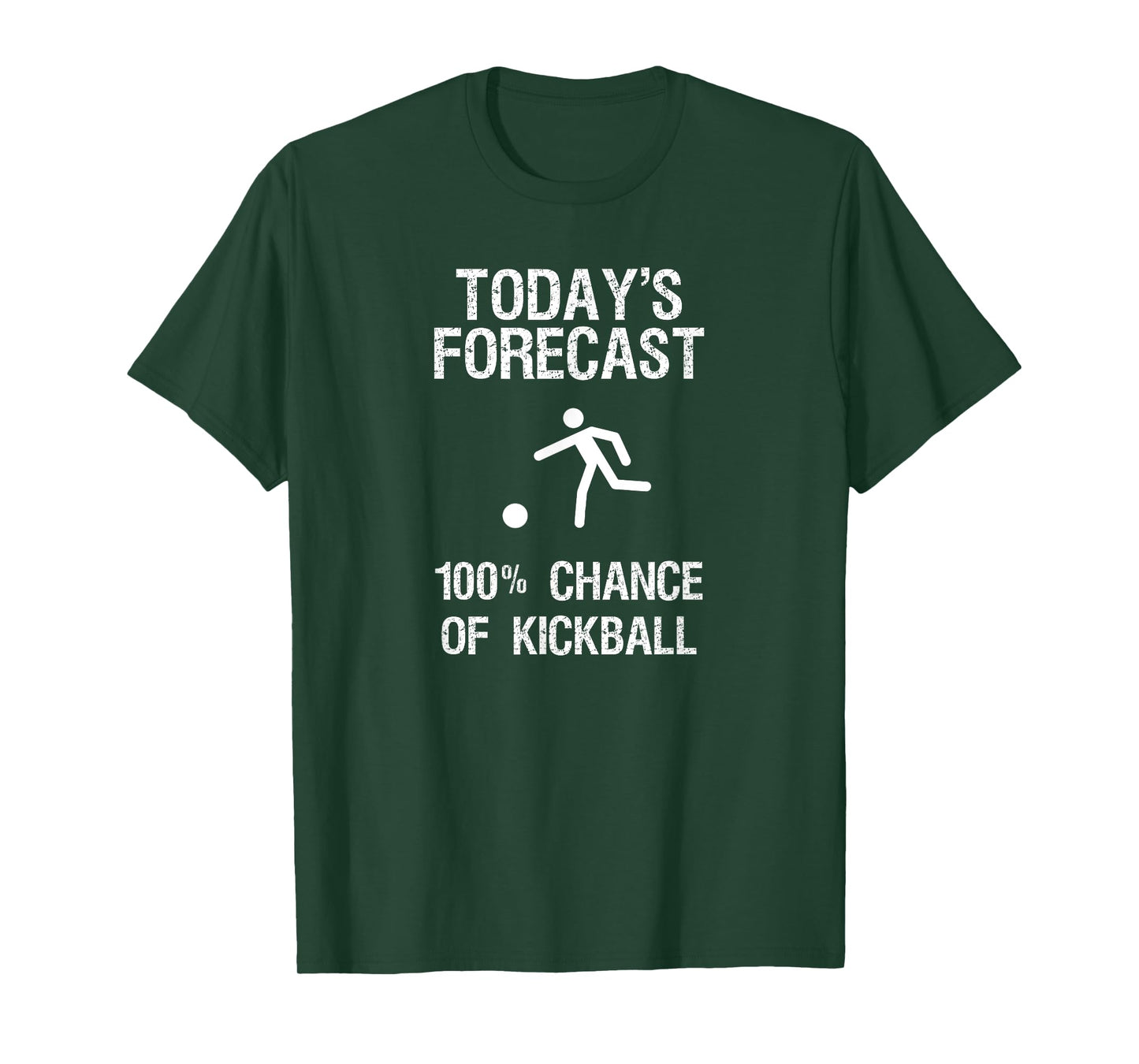 Kickball T-Shirt Gift - Funny Player Today's Forecast T-Shirt