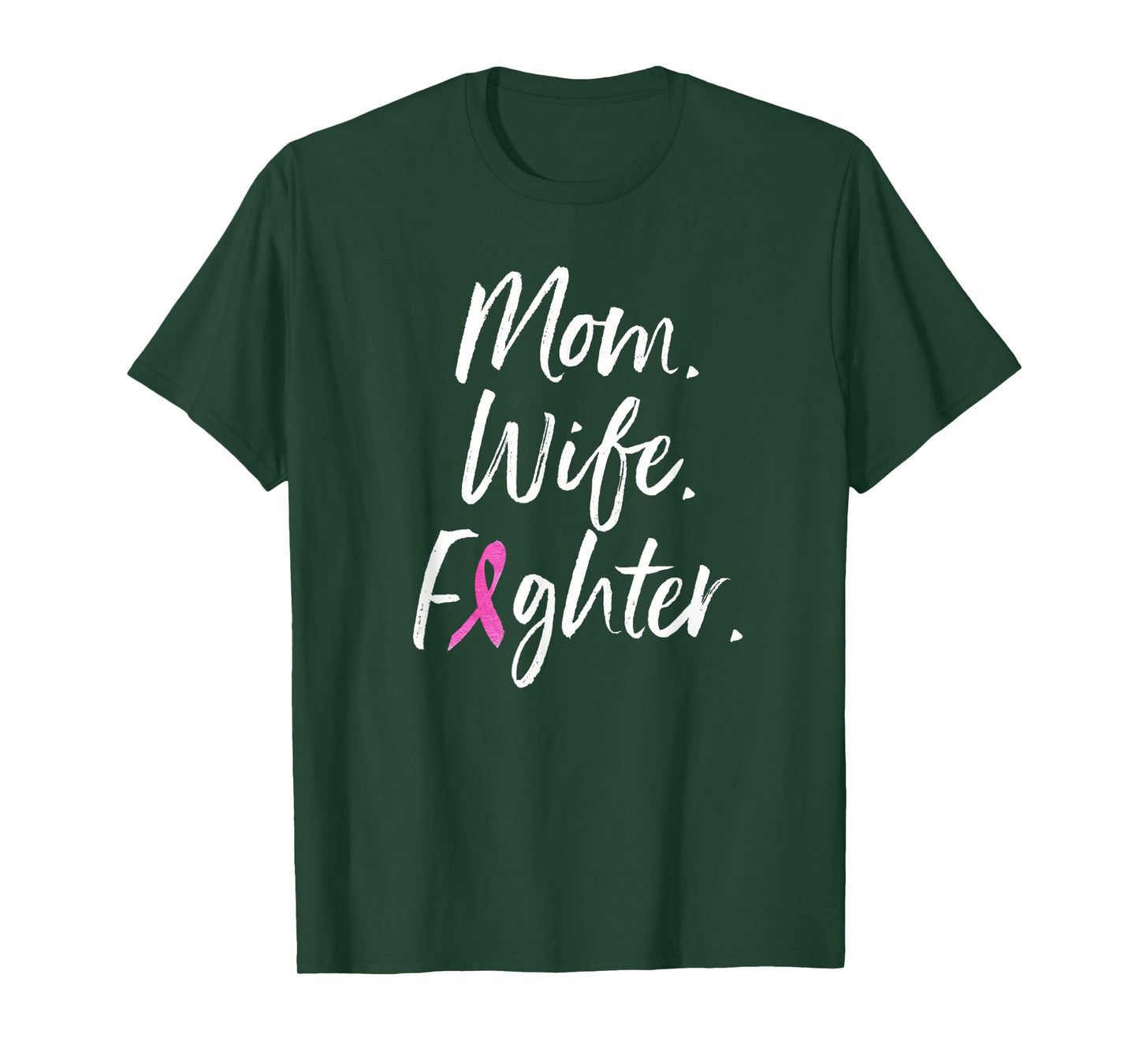 Mom Wife Fighter Shirt Breast Cancer Warrior Gift T Shirt