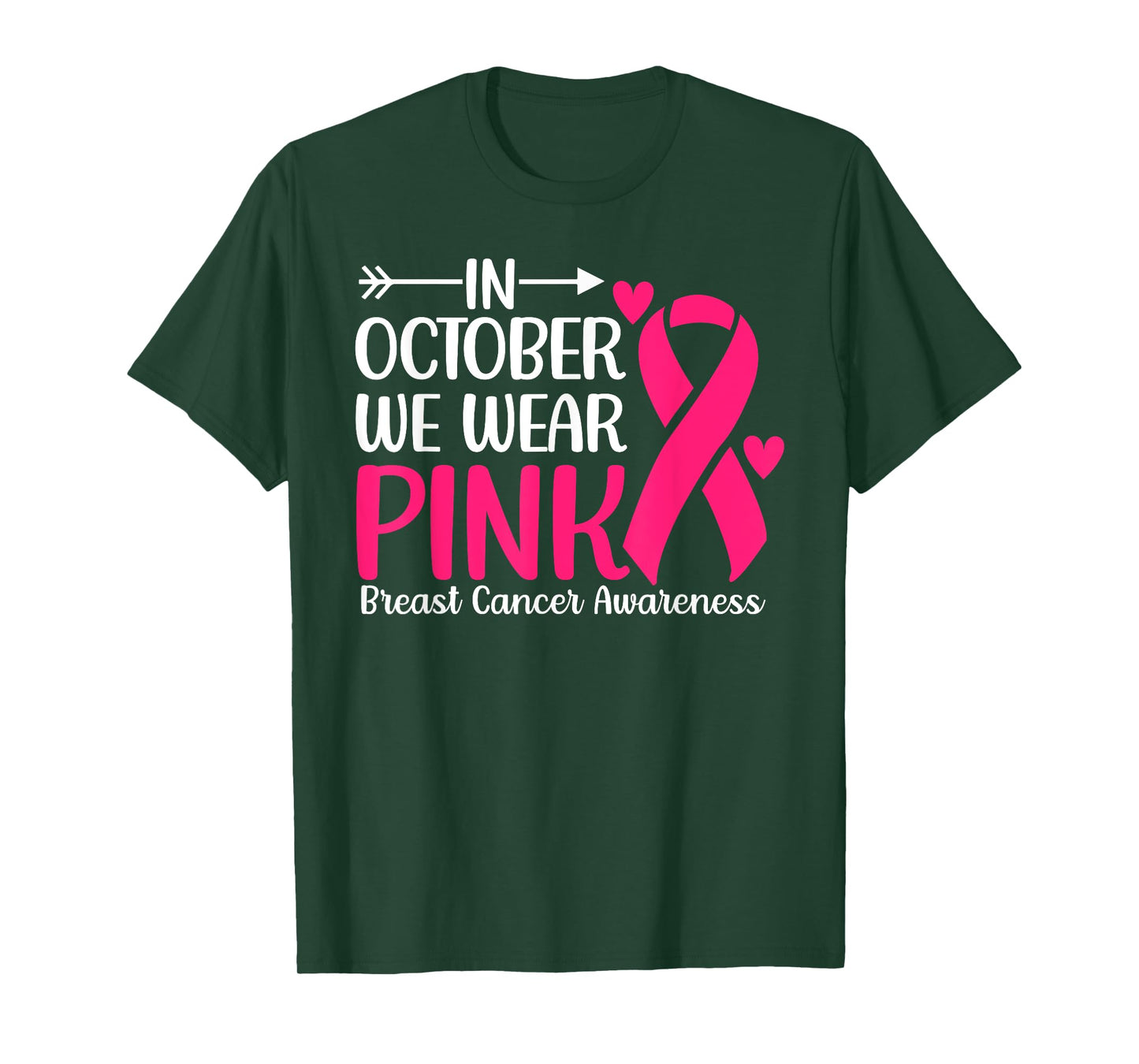Breast Cancer Awareness Month In October Wear Pink Ribbon T-Shirt