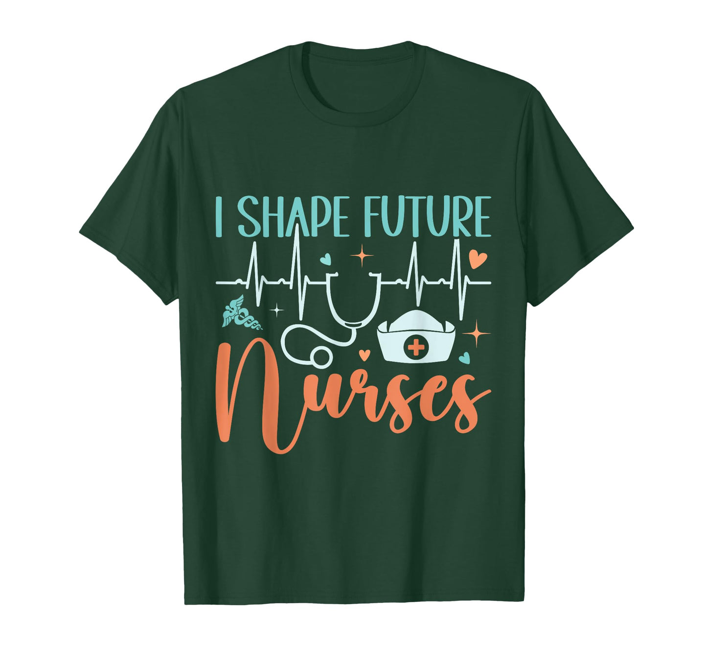 I Shape Future Nurses Educator Clinical Nursing Instructor T-Shirt