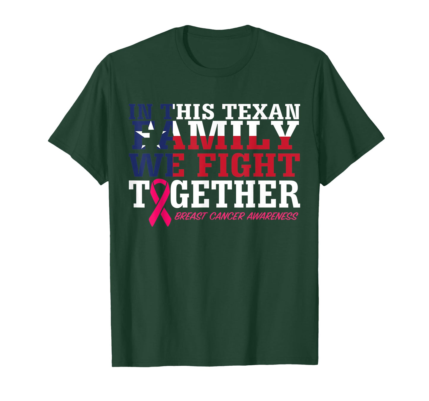 In This Texan Family We Fight Together Breast Cancer Ribbon T-Shirt