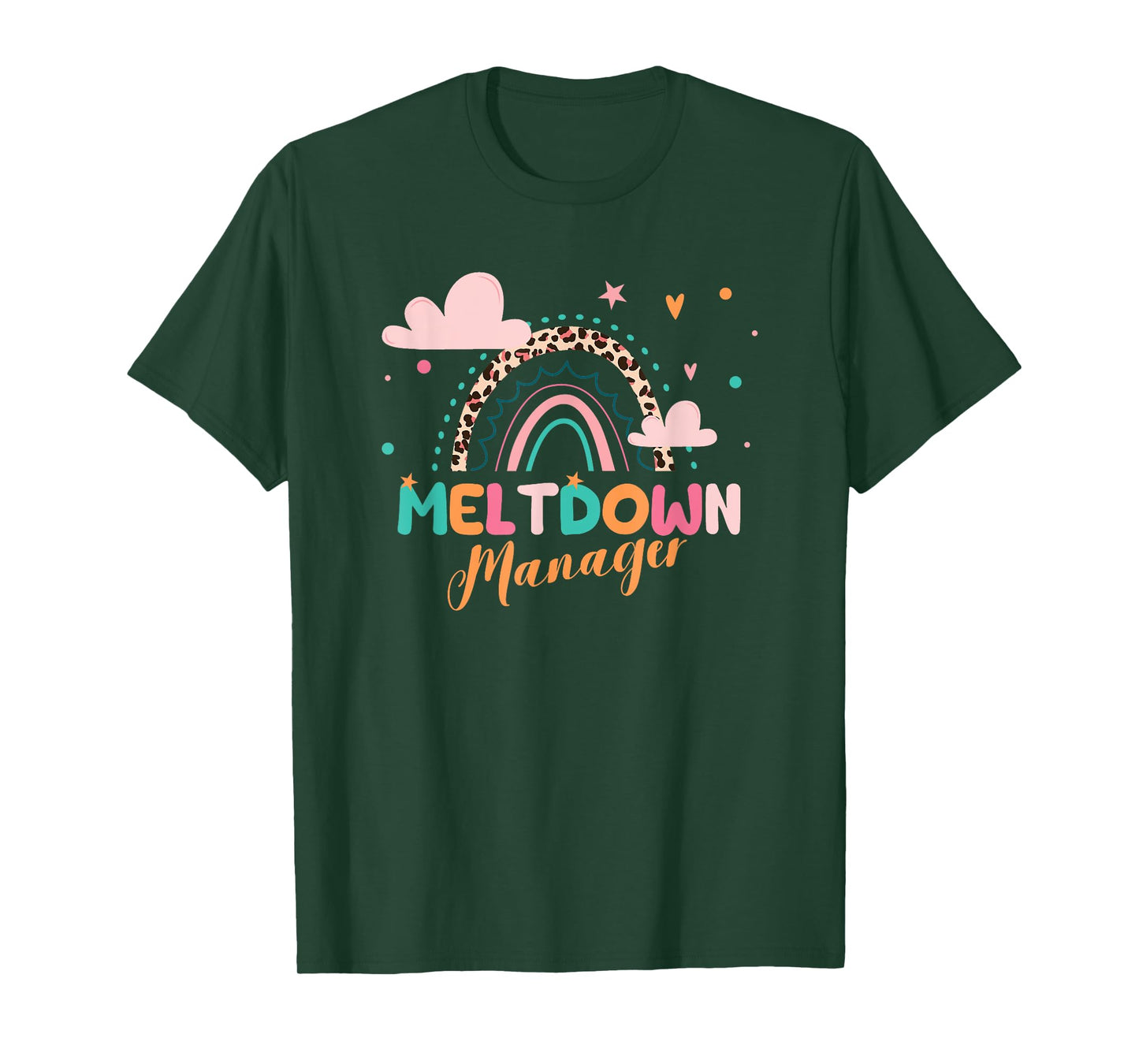 Meltdown Manager After School Daycare Provider Childcare T-Shirt
