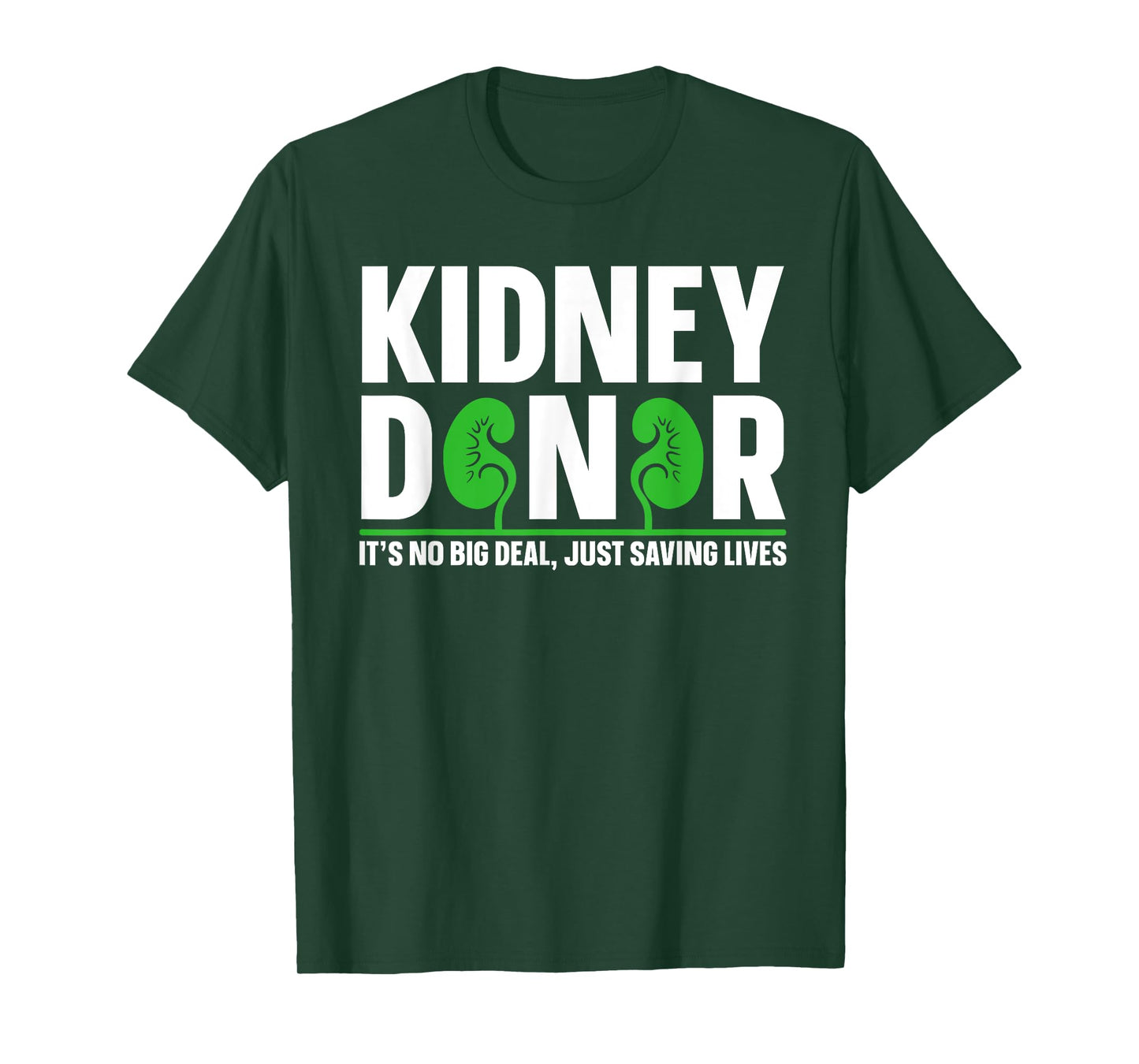 Kidney Donation Quote for a Kidney Donor T-Shirt