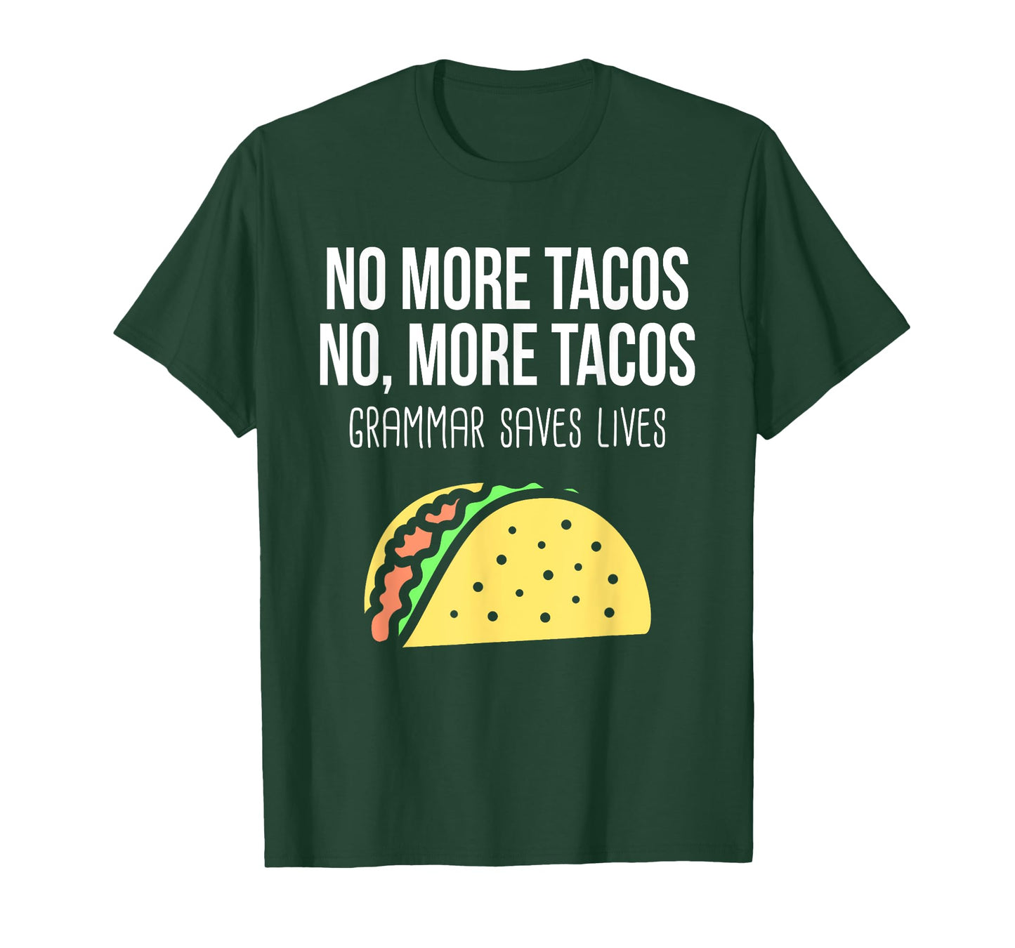 Funny Grammar Teacher Taco Mexican Food For Punctuation T-Shirt