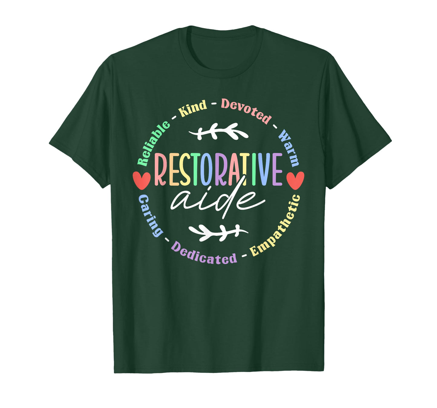 Restorative Aide Appreciation T-Shirt