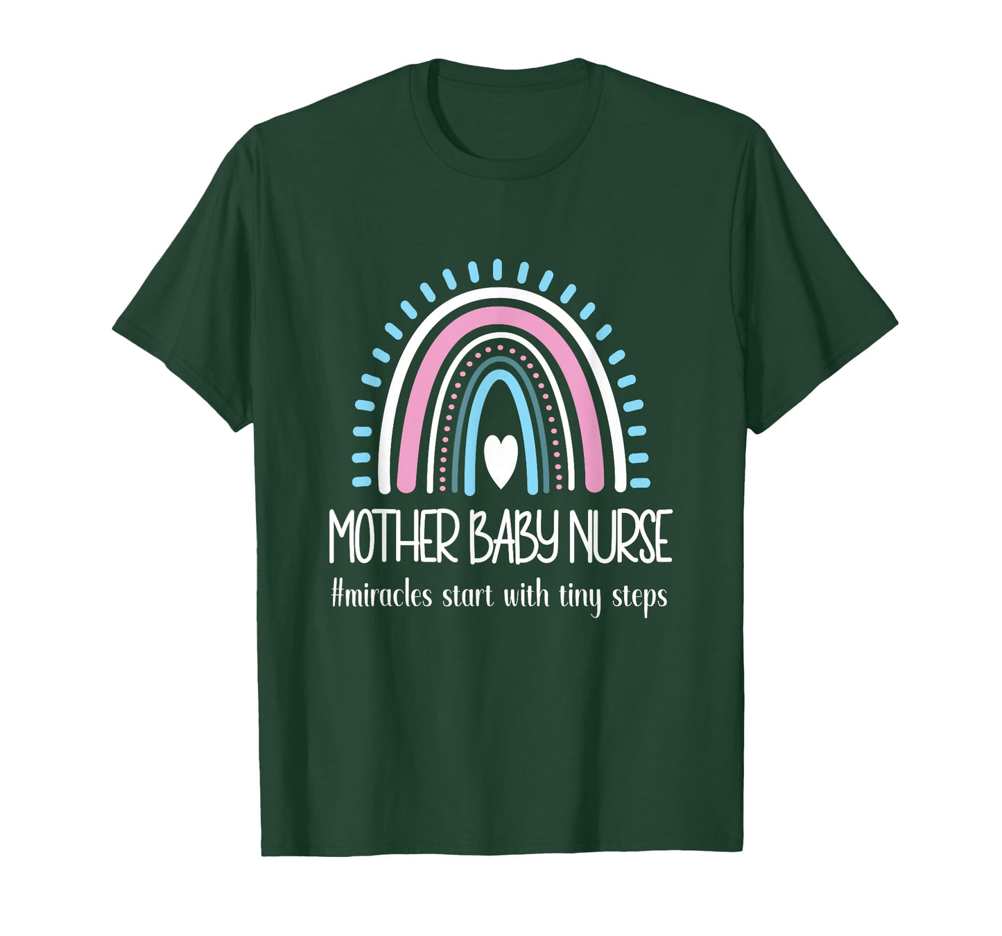 Mother Baby Nurse Appreciation Postpartum Nursing Student T-Shirt