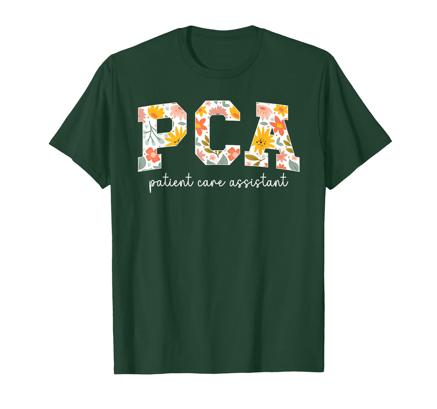 PCA Appreciation Patient Care Assistant PCA Nurse T-Shirt