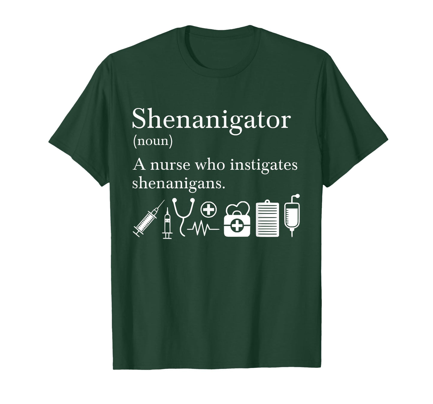 Definition Of Shenanigator Nurse T-Shirt