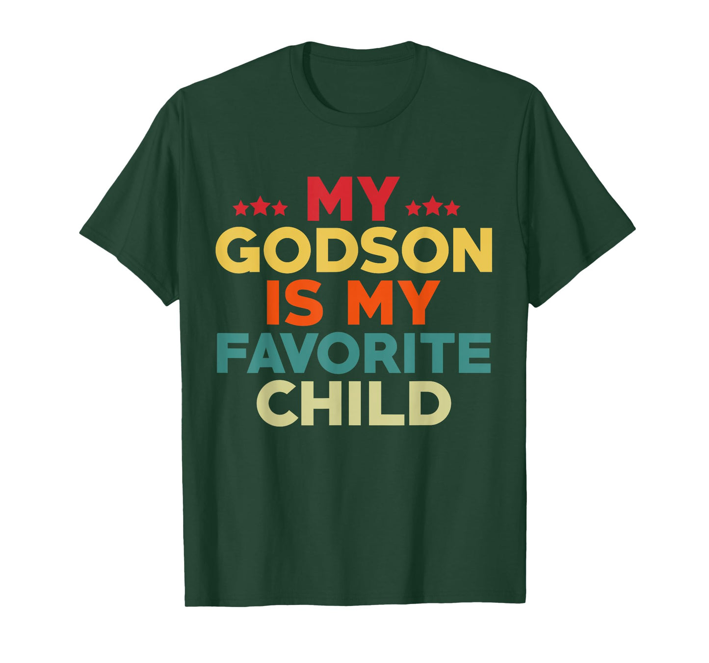 My Godson Is My Favorite Child Flowers Fathers Day Godfather T-Shirt