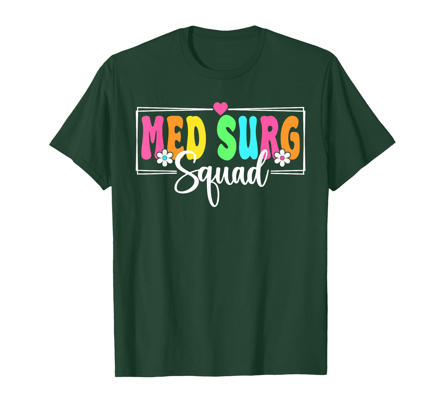 Med Surg Squad Nurse Back To School Nursing Nurse Crew T-Shirt
