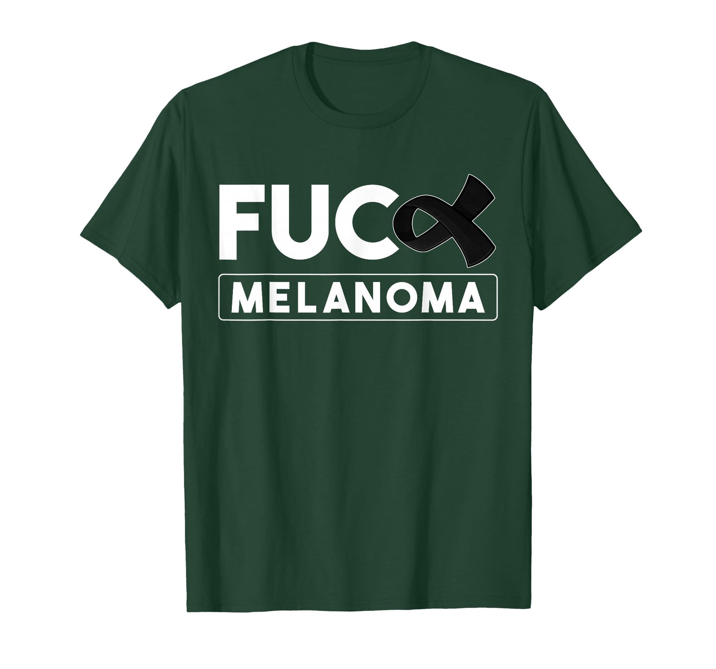 Fuck Melanoma Skin Cancer Awareness For Women And Men T-Shirt