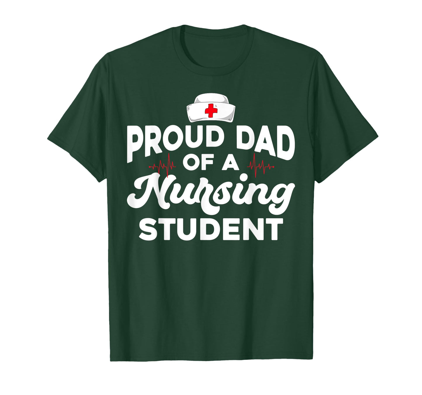 Future RN Daughter Nurses Dad Proud Dad Of A Nursing Student T-Shirt