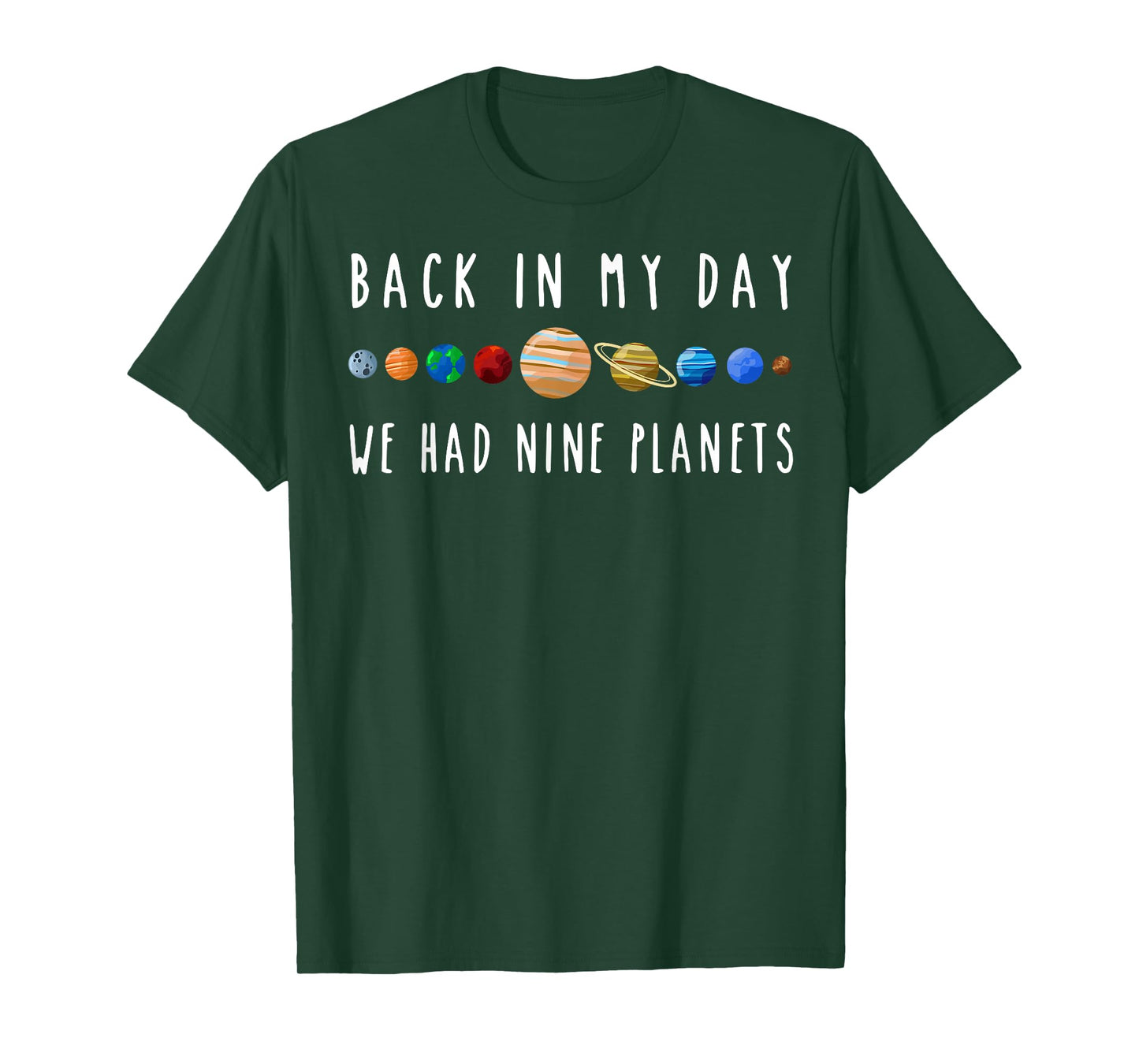 Back In My Day We Had Nine Planets Teacher T-Shirt