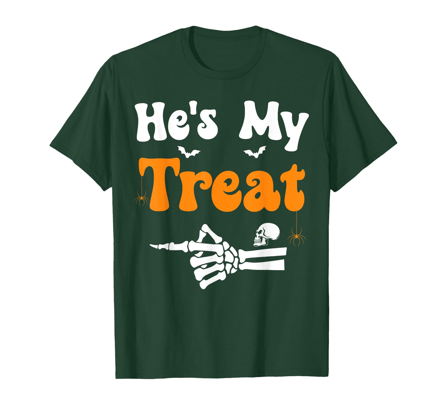 He's My Treat Skeleton Couples Matching Halloween Couple T-Shirt