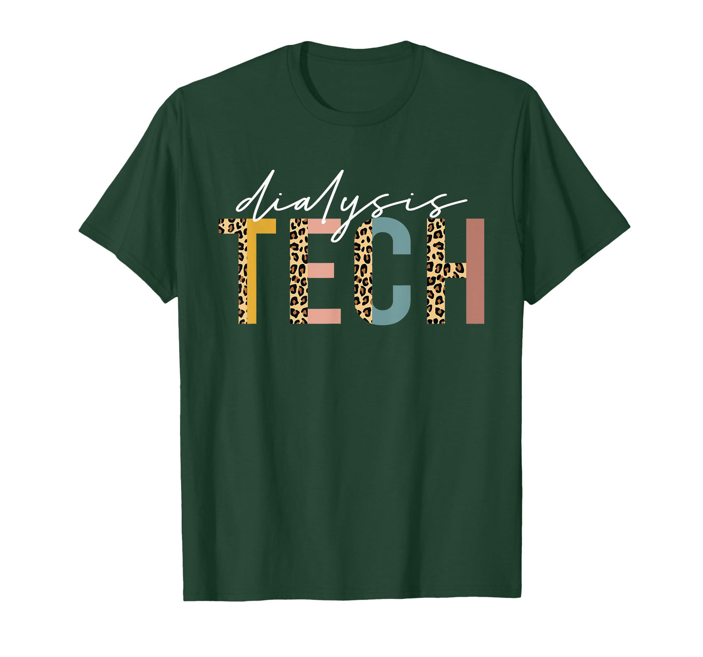 leopard Dialysis Tech Dialysis Technician Appreciation T-Shirt