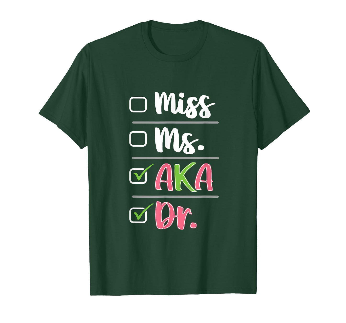 AKA Doctor Medical Worker Appreciation Graduation T-Shirt