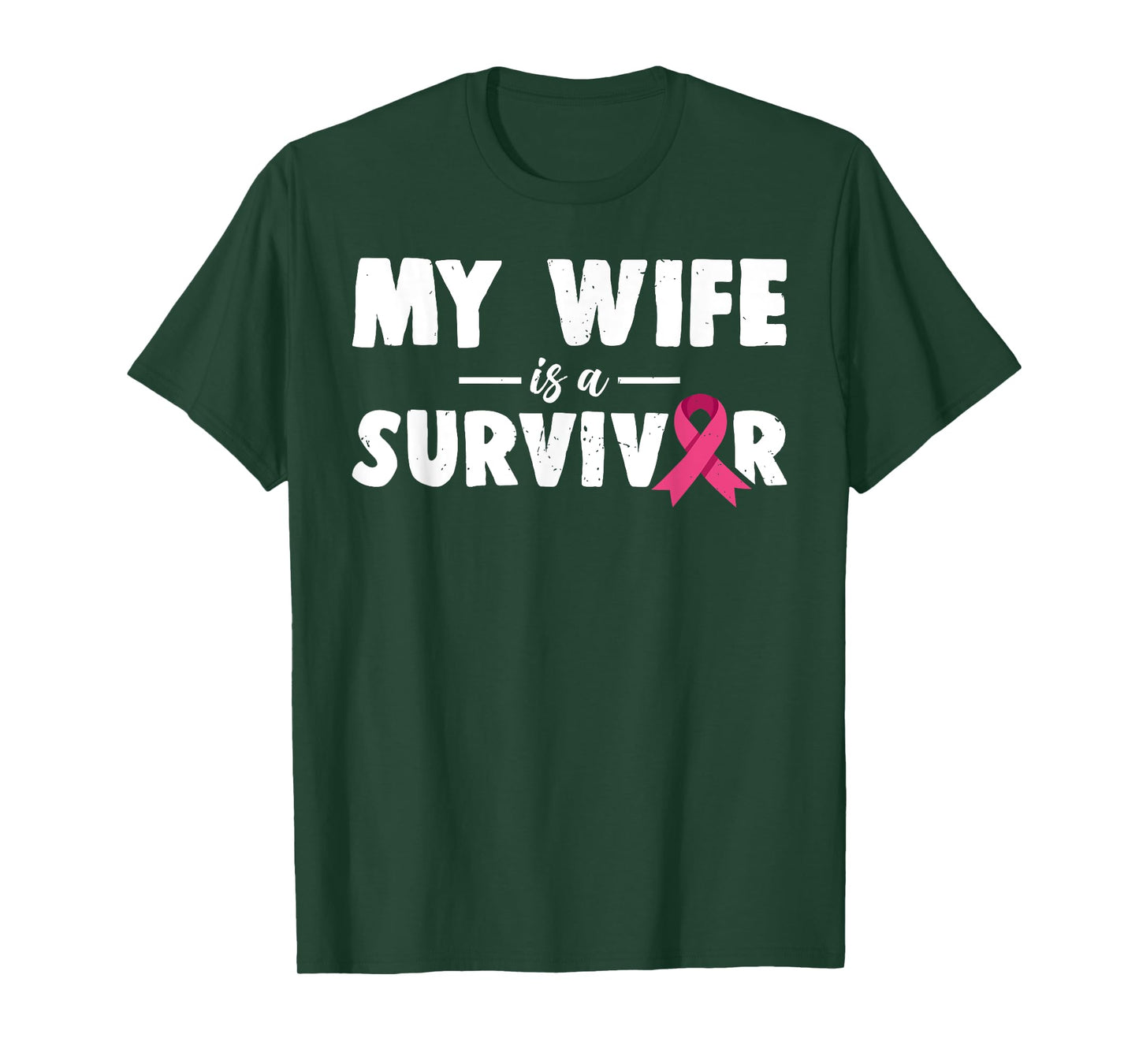 My Wife Is A Survivor Breast Cancer Awareness Family Support T-Shirt