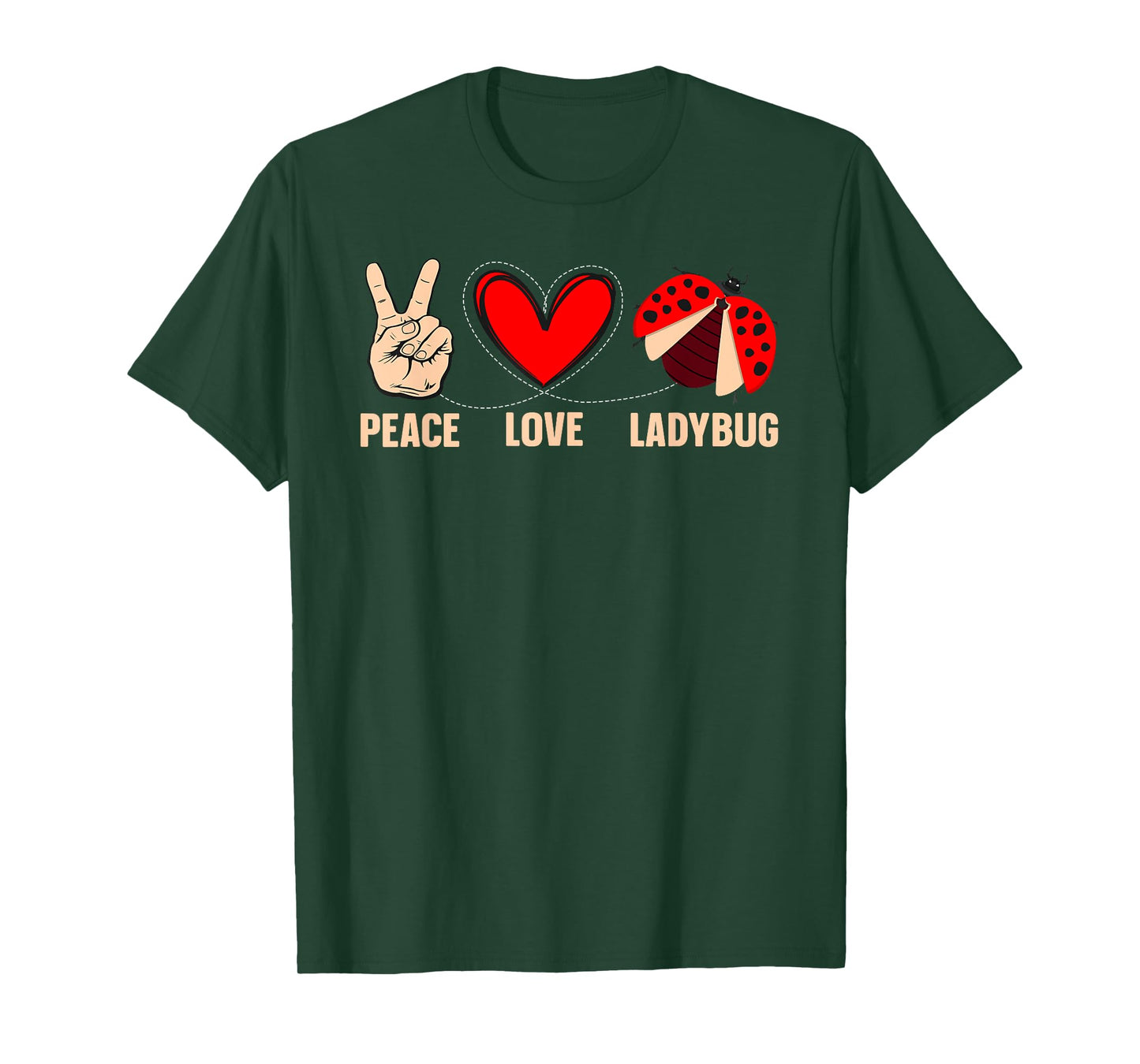 Cool Ladybug Art For Men Women Kids Peace Love Ladybug Lover T-Shirt